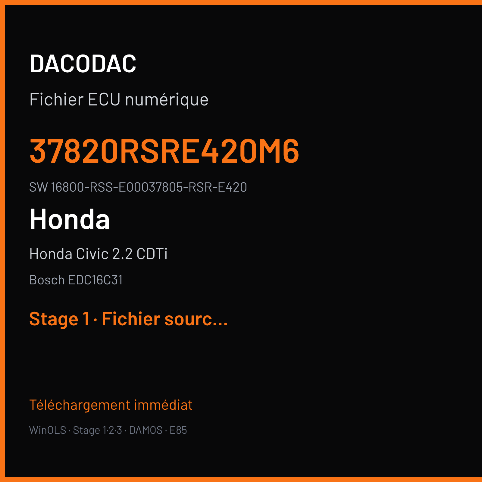 Honda Civic 2.2 CDTi 140 ch (2011) — Bosch EDC16C31 — 37820RSRE420M6 · 16800-RSS-E00037805-RSR-E420 · 514982 — Stage 1