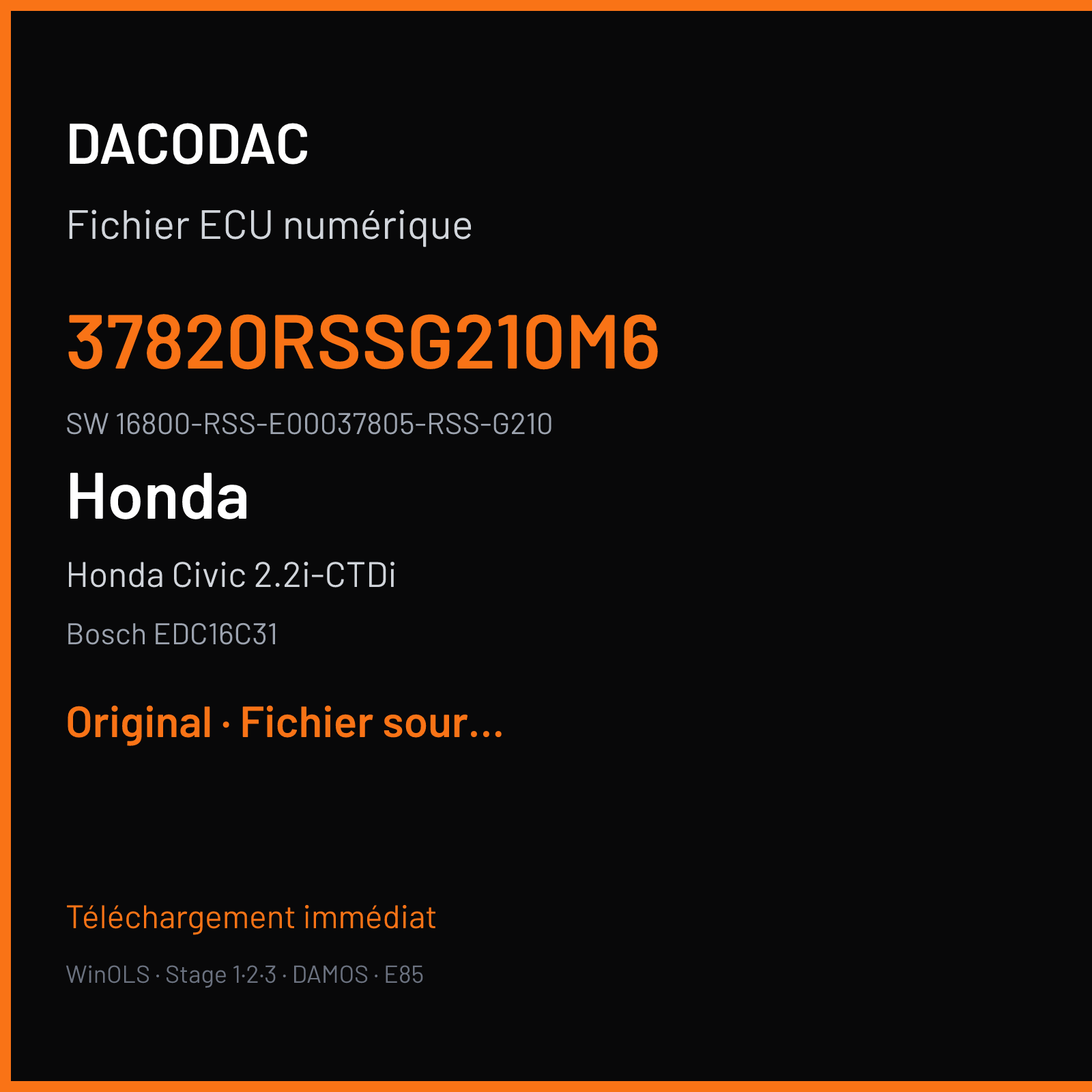 Honda Civic 2.2i-CTDi 140 ch (2008) — Bosch EDC16C31 — 37820RSSG210M6 · 16800-RSS-E00037805-RSS-G210 · 528451 — Original