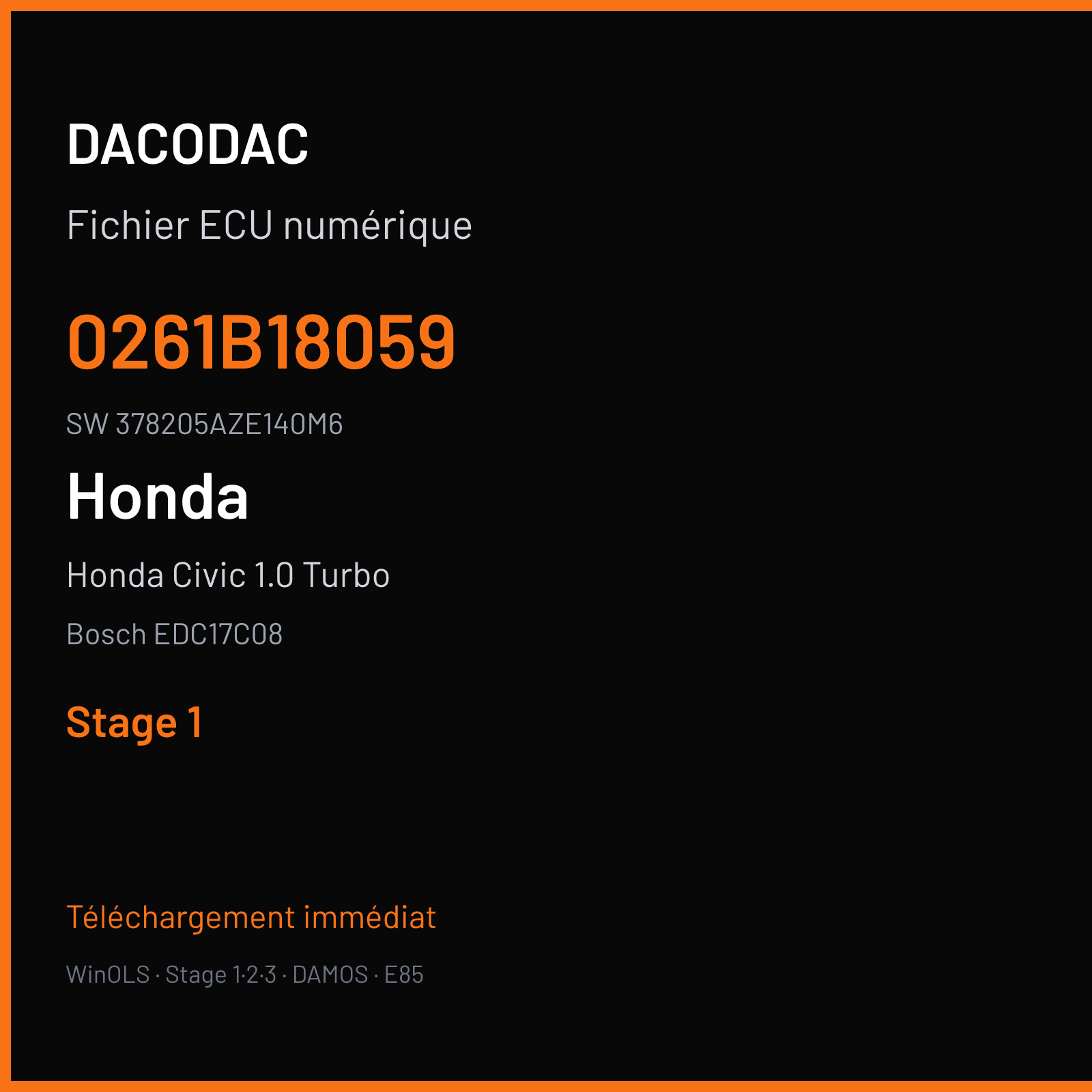 Honda Civic 1.0 Turbo 129 ch (2017) — Bosch EDC17C08 — 0261B18059 · 378205AZE140M6 · 37805-5AZ-E150 — Stage 1