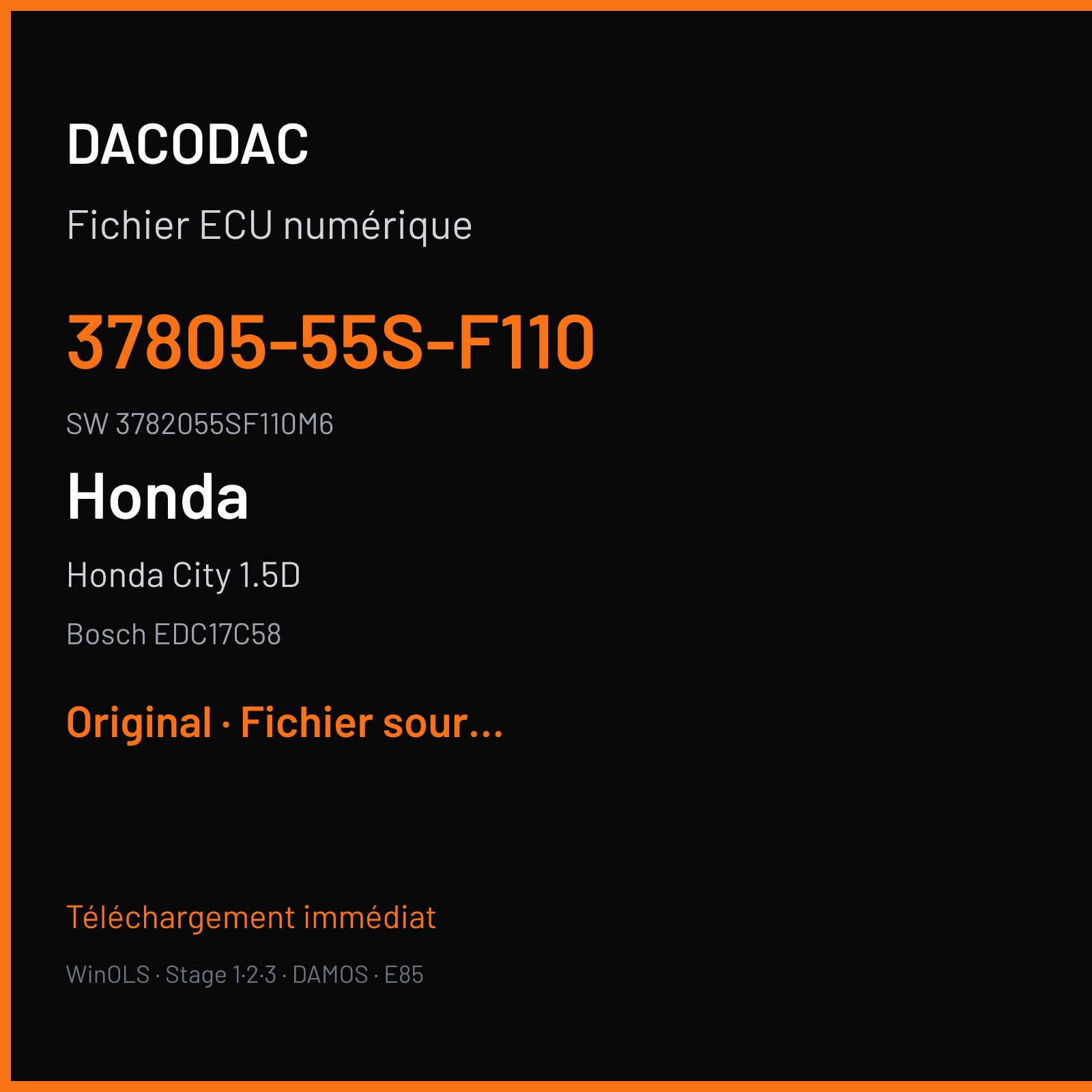 Honda City 1.5D 109 ch (2016) — Bosch EDC17C58 — 37805-55S-F110 · 3782055SF110M6 · 532681 — Original