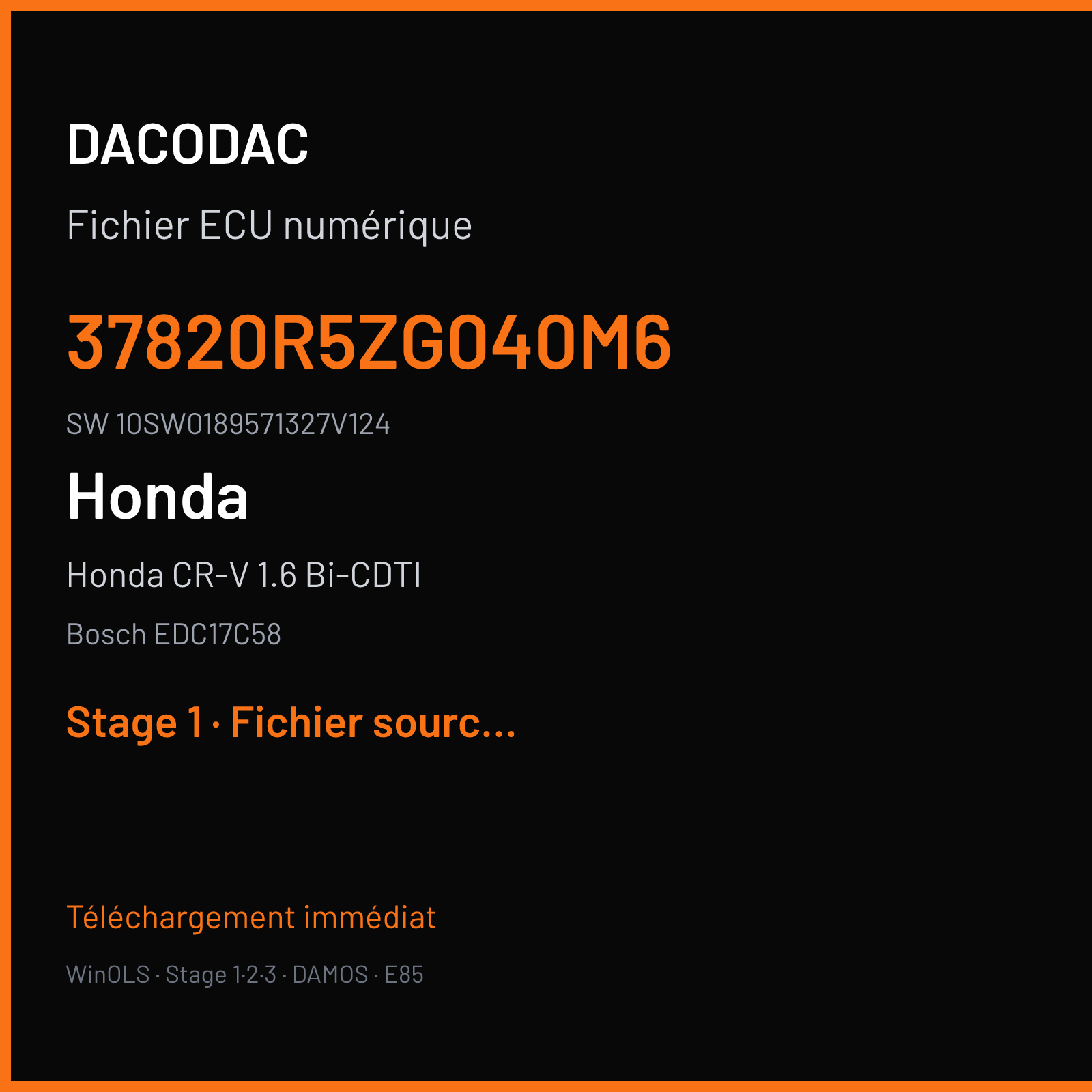Honda CR-V 1.6 Bi-CDTI 160 ch (2016) — Bosch EDC17C58 — 37820R5ZG040M6 · 10SW0189571327V124 · 37805-R5Z-G040 — Stage 1