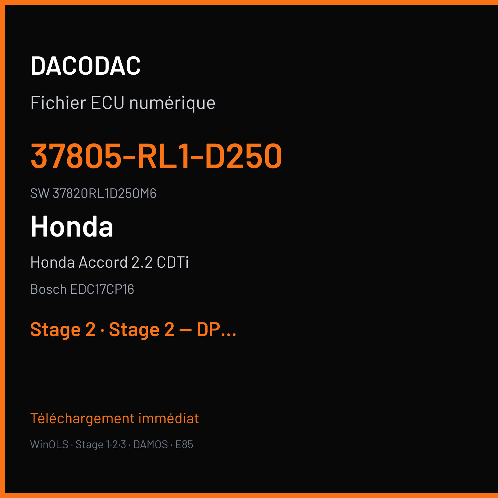 Honda Accord 2.2 CDTi 180 ch (2012) — Bosch EDC17CP16 — 37805-RL1-D250 · 37820RL1D250M6 · 532342 — Stage 2