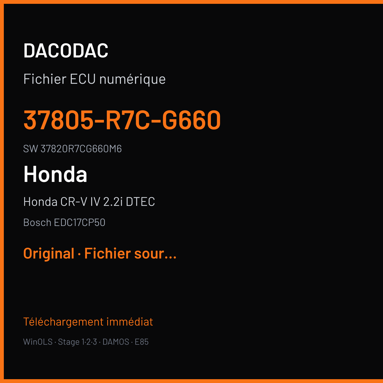 Honda CR-V IV 2.2i DTEC 150 ch (2015) — Bosch EDC17CP50 — 37805-R7C-G660 · 37820R7CG660M6 — Original