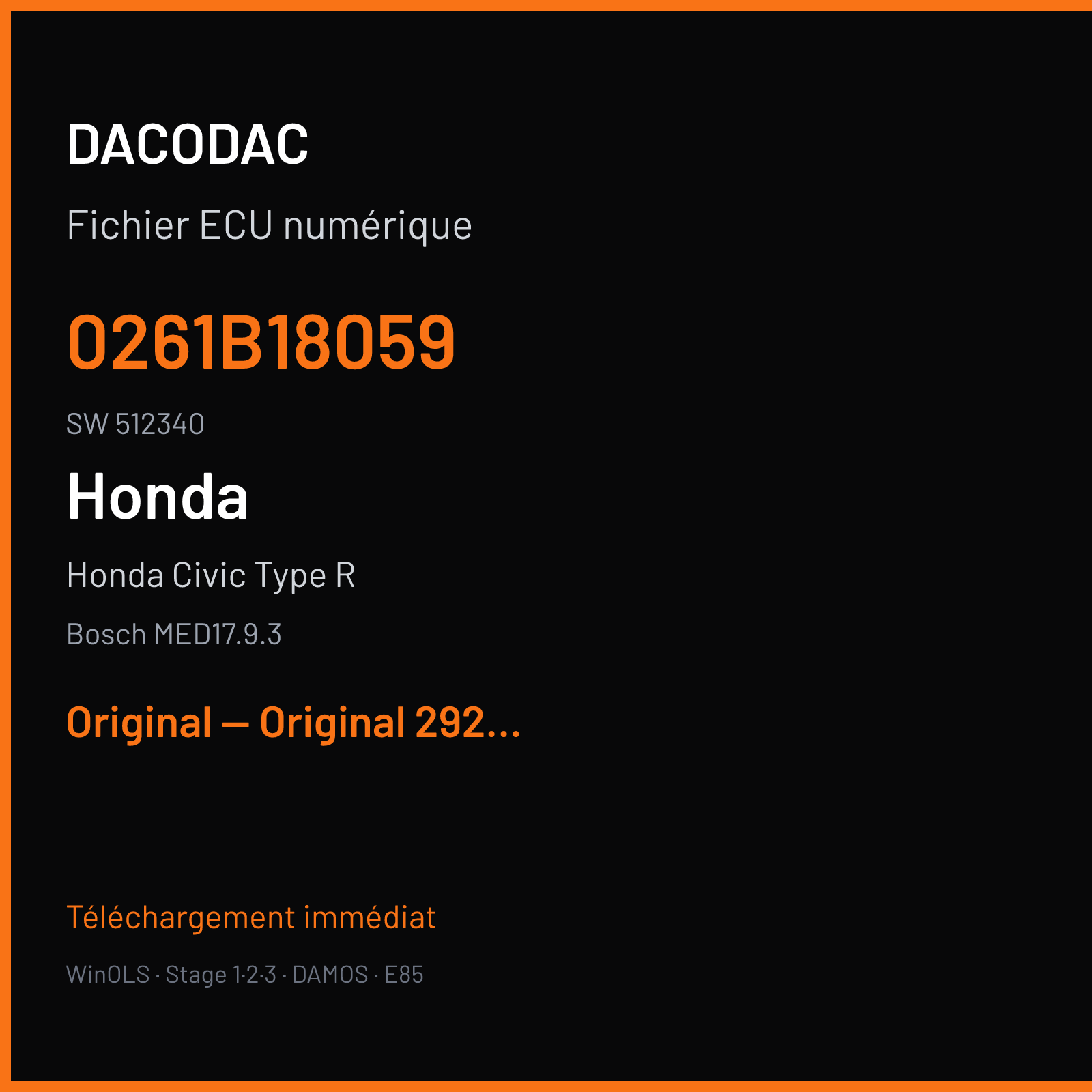 Honda Civic Type R — Bosch MED17.9.3 — 0261B18059 · 512340 — Original — Original 292hp 365nm