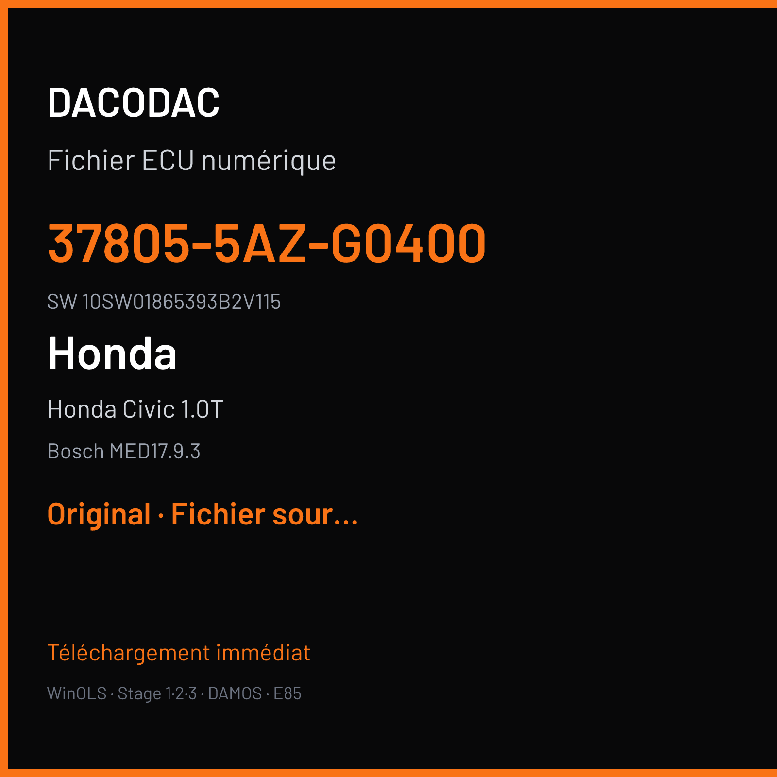 Honda Civic 1.0T (2017) — Bosch MED17.9.3 — 37805-5AZ-G0400 · 10SW01865393B2V115 · 018653 — Original