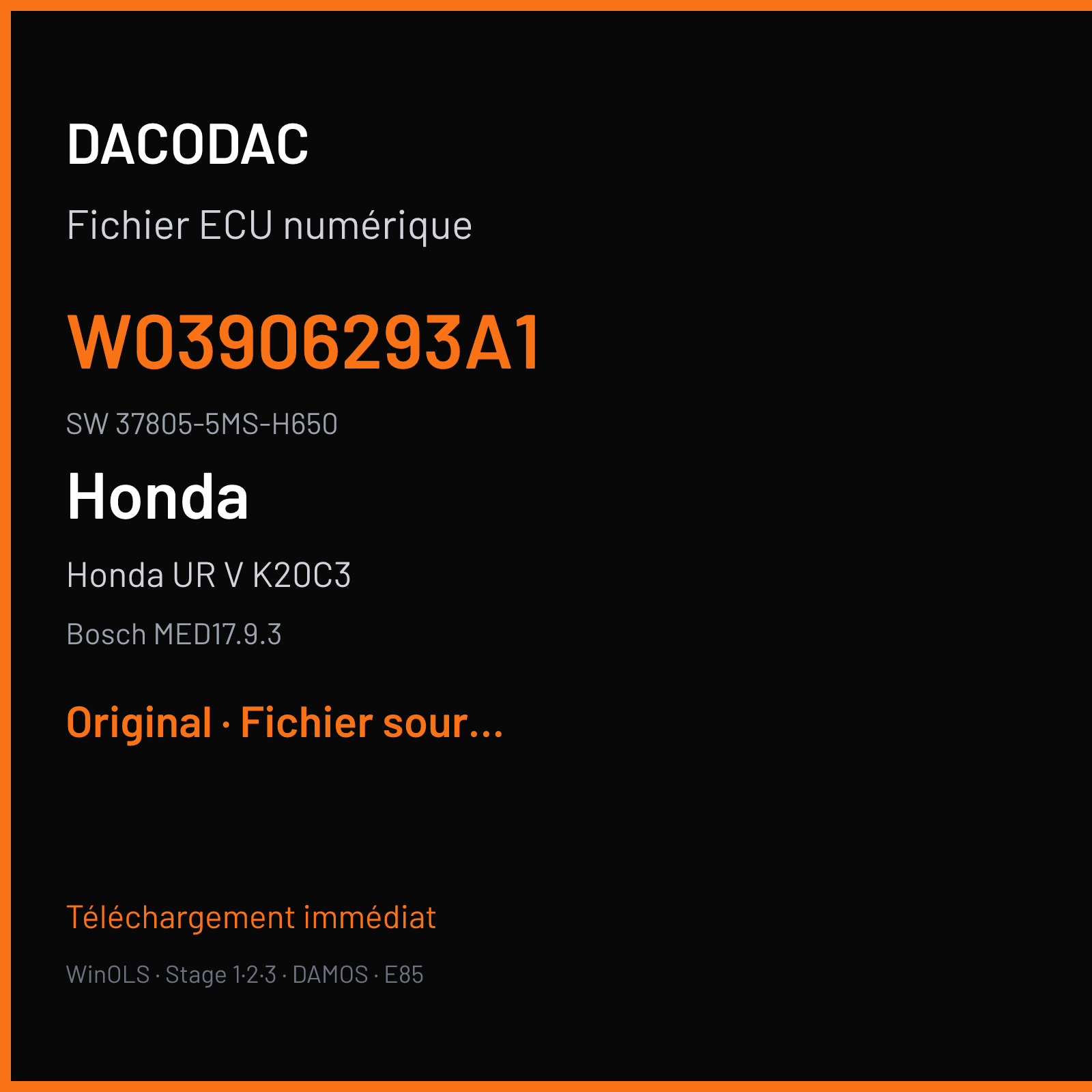 Honda UR V K20C3 (2018) — Bosch MED17.9.3 — W03906293A1 · 37805-5MS-H650 — Original