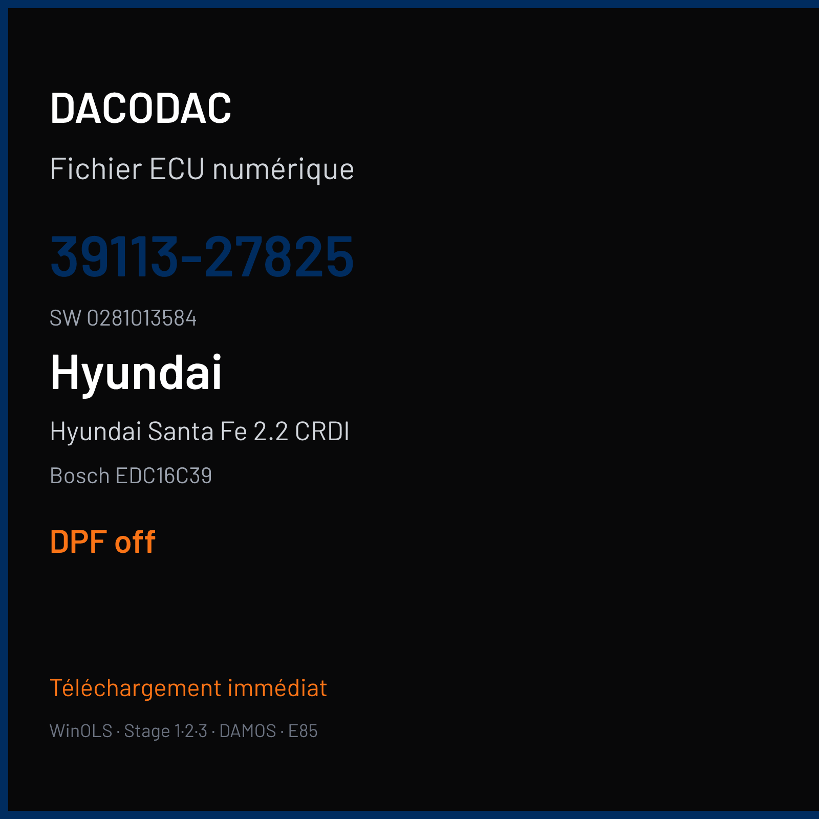 Hyundai Santa Fe 2.2 CRDI 155 ch (2008) — Bosch EDC16C39 — 39113-27825 · 0281013584 · 384597 — DPF off