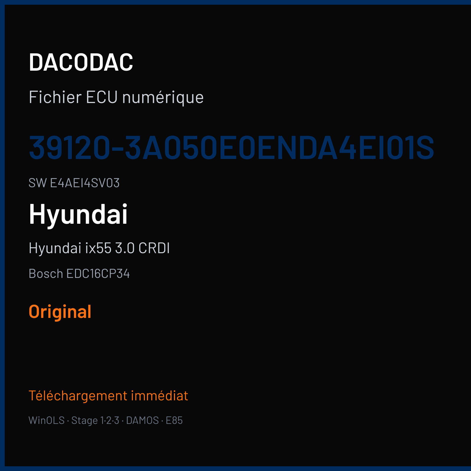 Hyundai ix55 3.0 CRDI 240 ch (2011) — Bosch EDC16CP34 — 39120-3A050E0ENDA4EI01S · E4AEI4SV03 · 398467 — Original