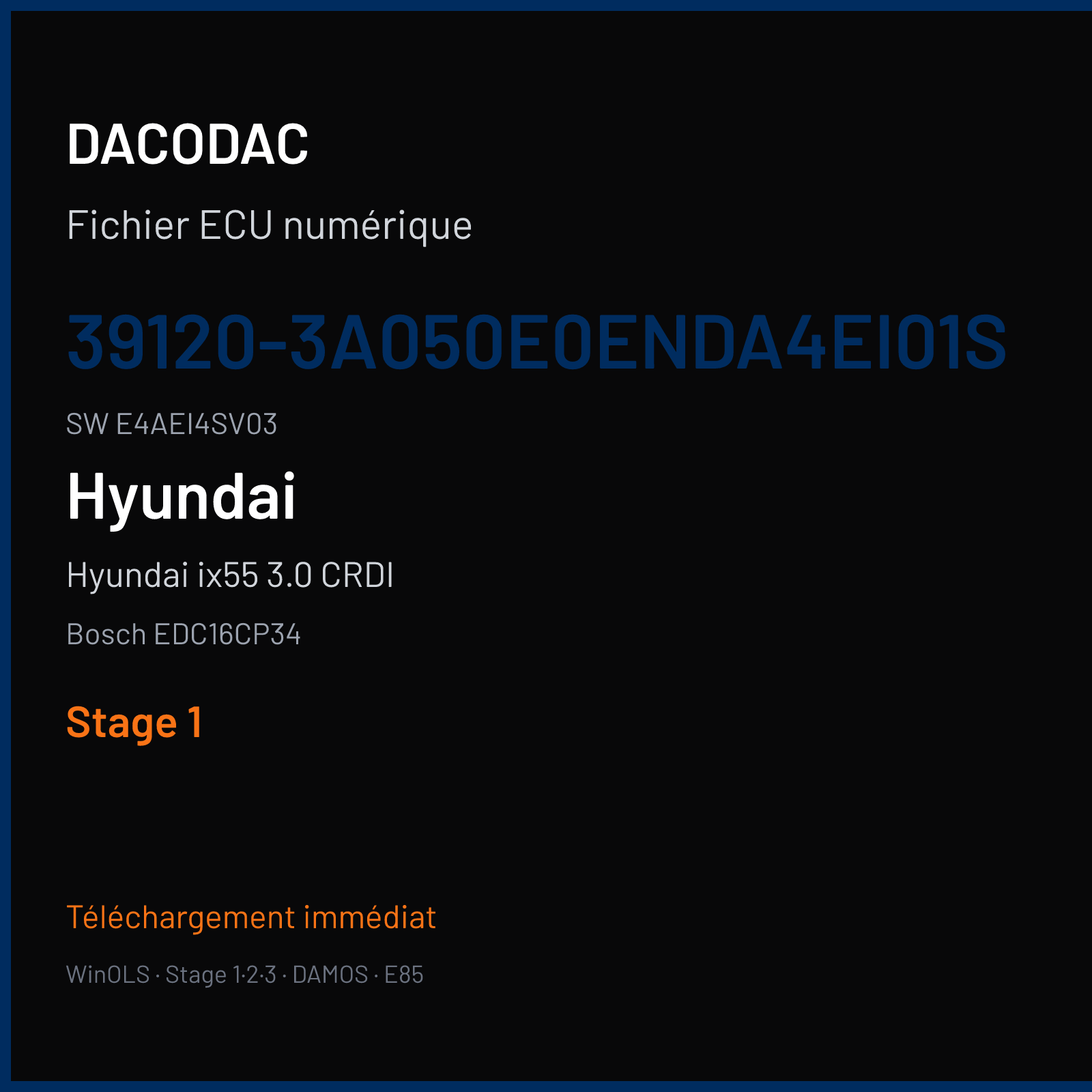 Hyundai ix55 3.0 CRDI 240 ch (2011) — Bosch EDC16CP34 — 39120-3A050E0ENDA4EI01S · E4AEI4SV03 · 398467 — Stage 1