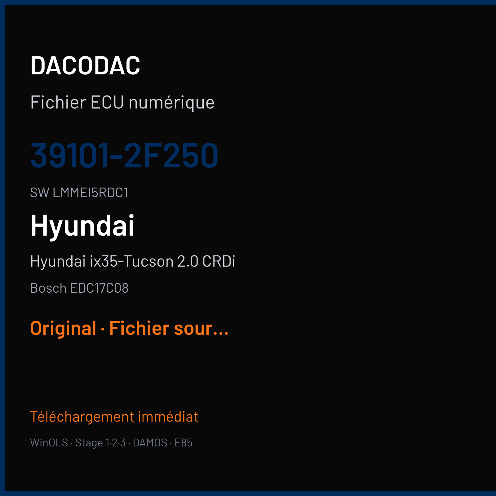 Hyundai ix35-Tucson 2.0 CRDi 136 ch (2010) — Bosch EDC17C08 — 39101-2F250 · LMMEI5RDC1 · 512593 — Original
