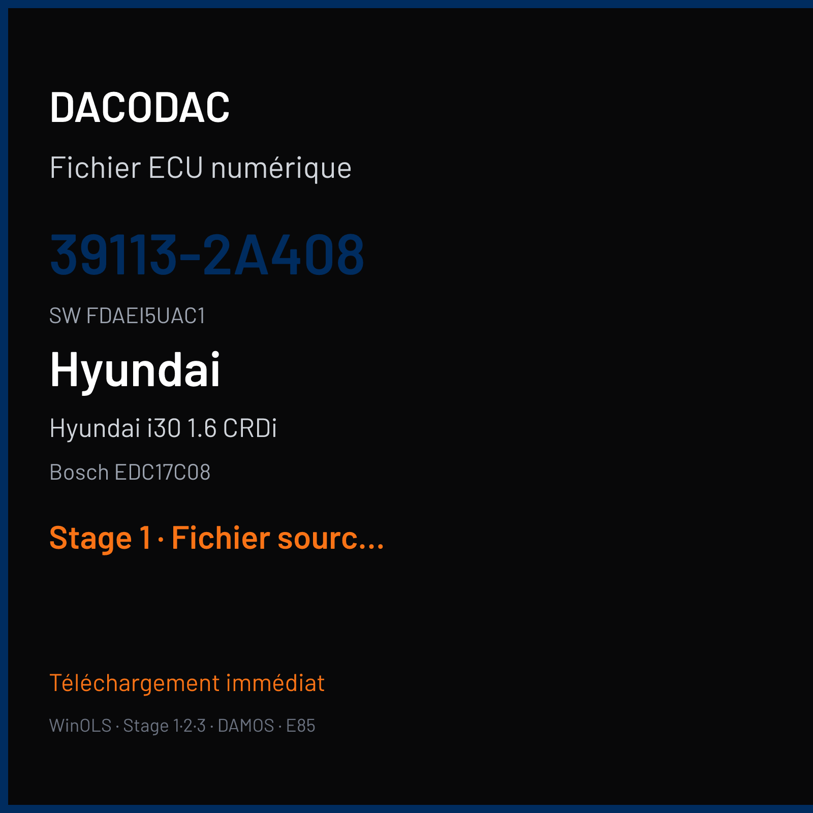 Hyundai i30 1.6 CRDi 115 ch (2010) — Bosch EDC17C08 — 39113-2A408 · FDAEI5UAC1 · 511886 — Stage 1