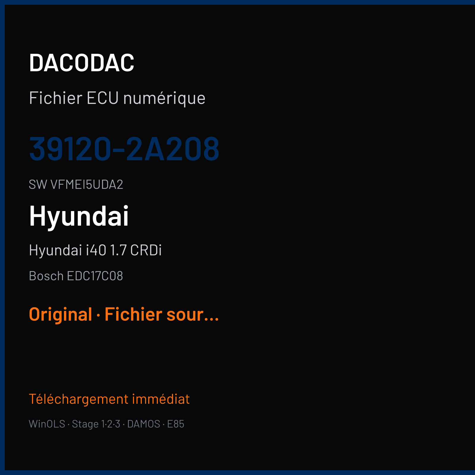 Hyundai i40 1.7 CRDi 115 ch (2012) — Bosch EDC17C08 — 39120-2A208 · VFMEI5UDA2 · 524289 — Original