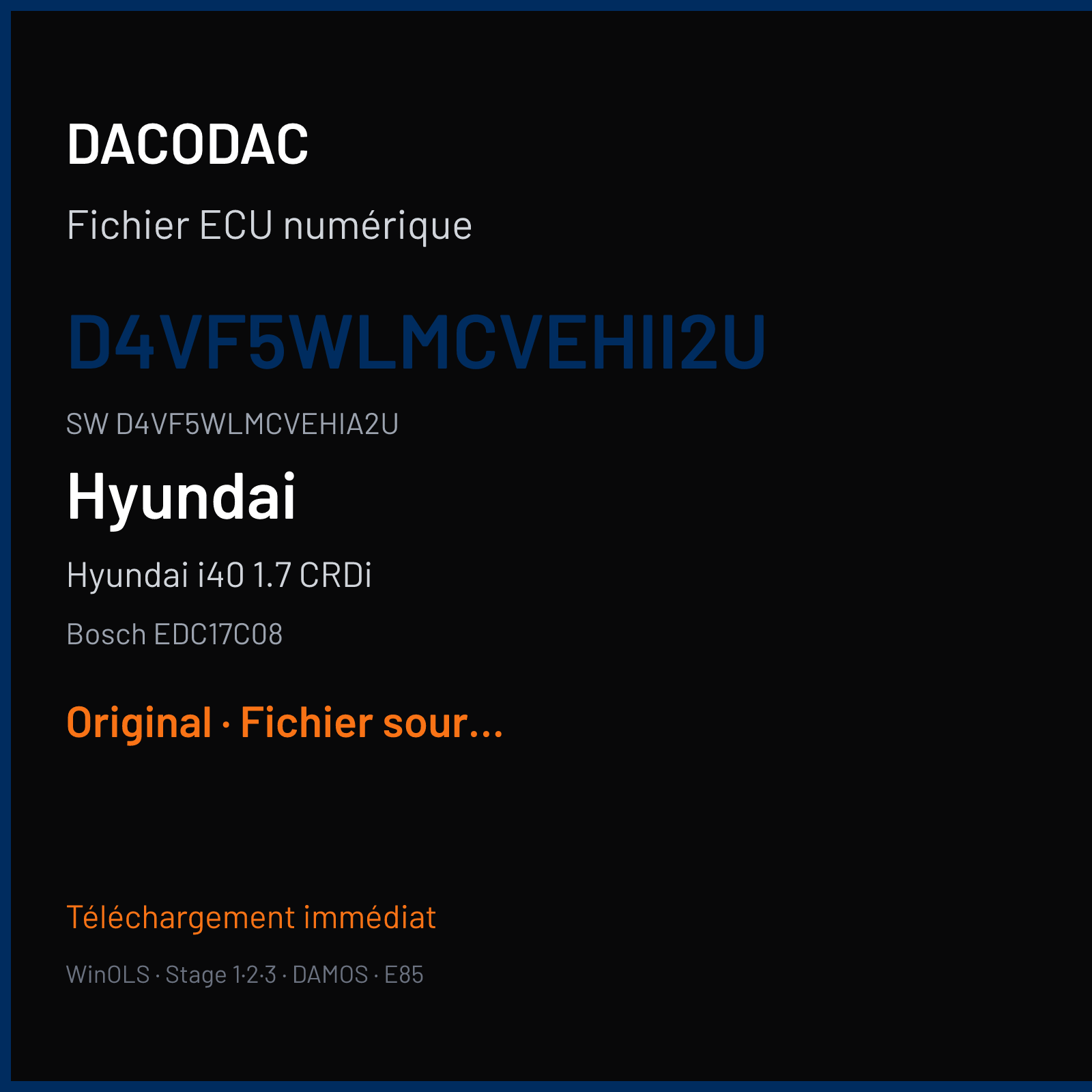 Hyundai i40 1.7 CRDi 136 ch (2012) — Bosch EDC17C08 — D4VF5WLMCVEHII2U · D4VF5WLMCVEHIA2U · 524291 — Original