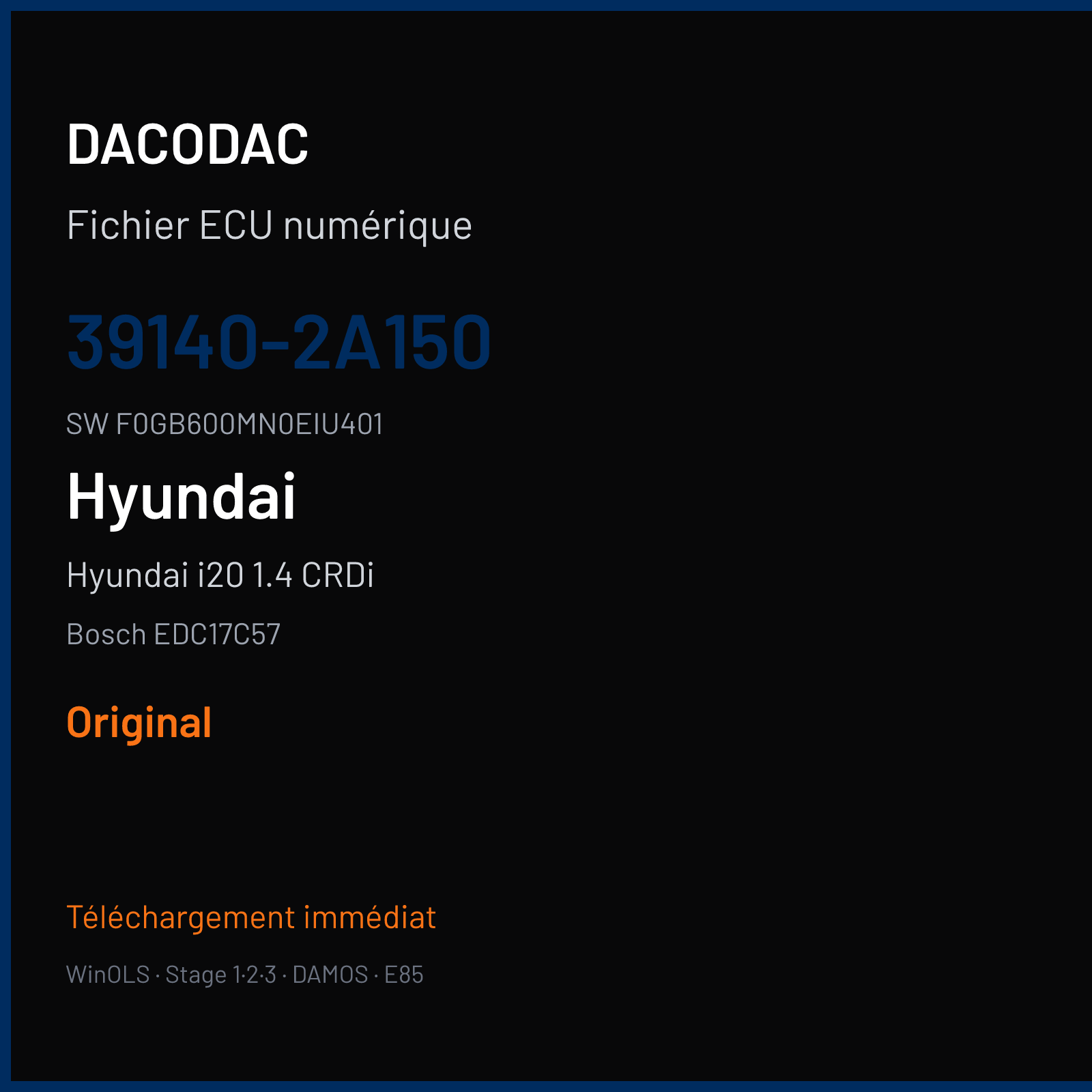 Hyundai i20 1.4 CRDi 90 ch (2017) — Bosch EDC17C57 — 39140-2A150 · F0GB600MN0EIU401 · 559871 — Original