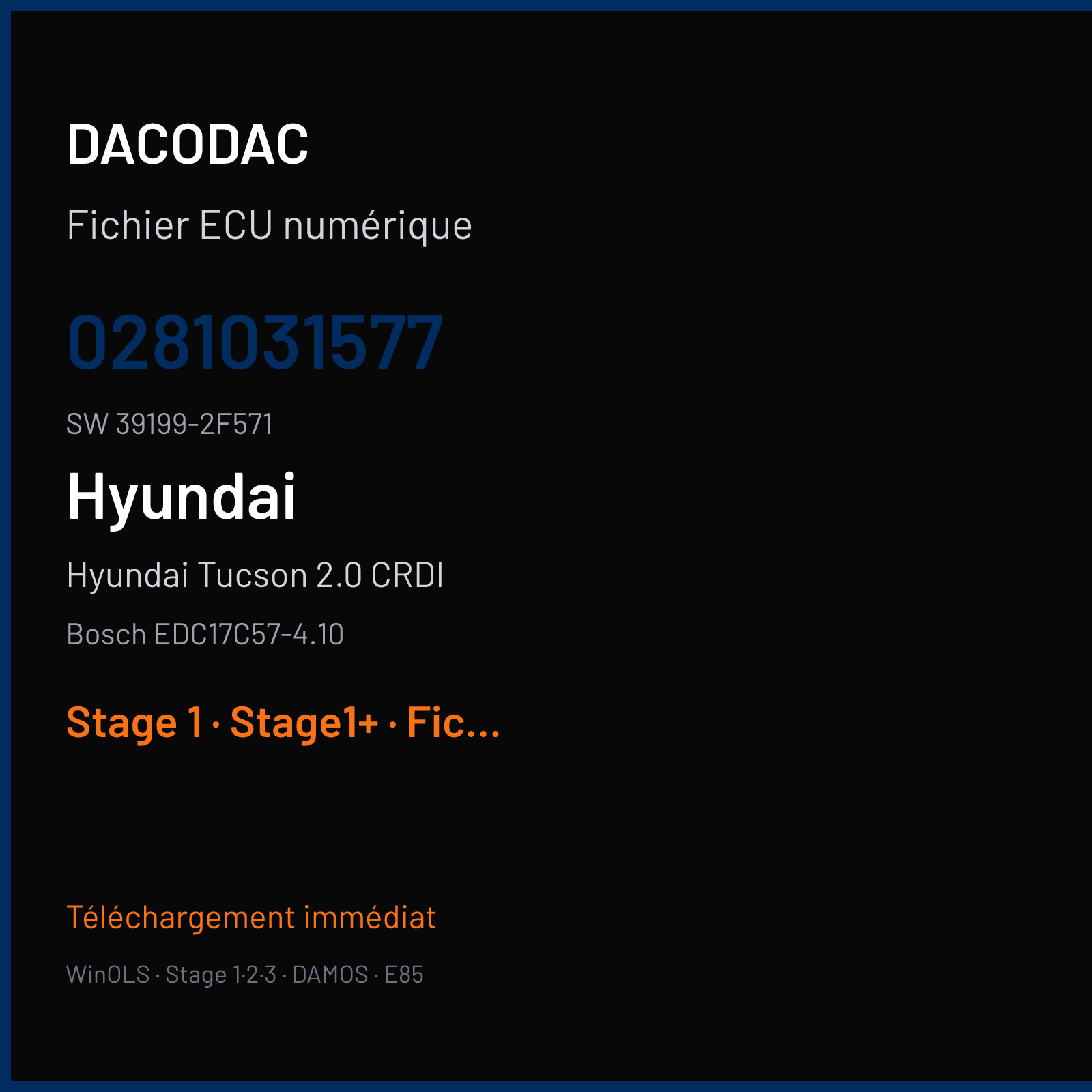 Hyundai Tucson 2.0 CRDI 136 ch (2017) — Bosch EDC17C57-4.10 — 0281031577 · 39199-2F571 · 10SW015383 1200G00I — Stage 1