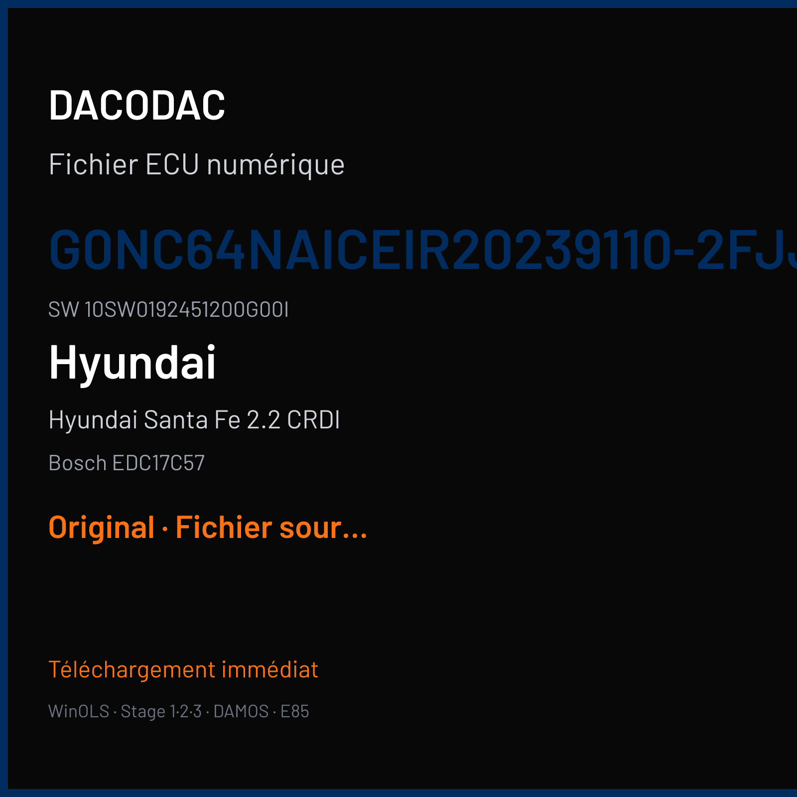 Hyundai Santa Fe 2.2 CRDI 197 ch (2017) — Bosch EDC17C57 — G0NC64NAICEIR20239110-2FJJ0- · 10SW0192451200G00I · 019245 — Original