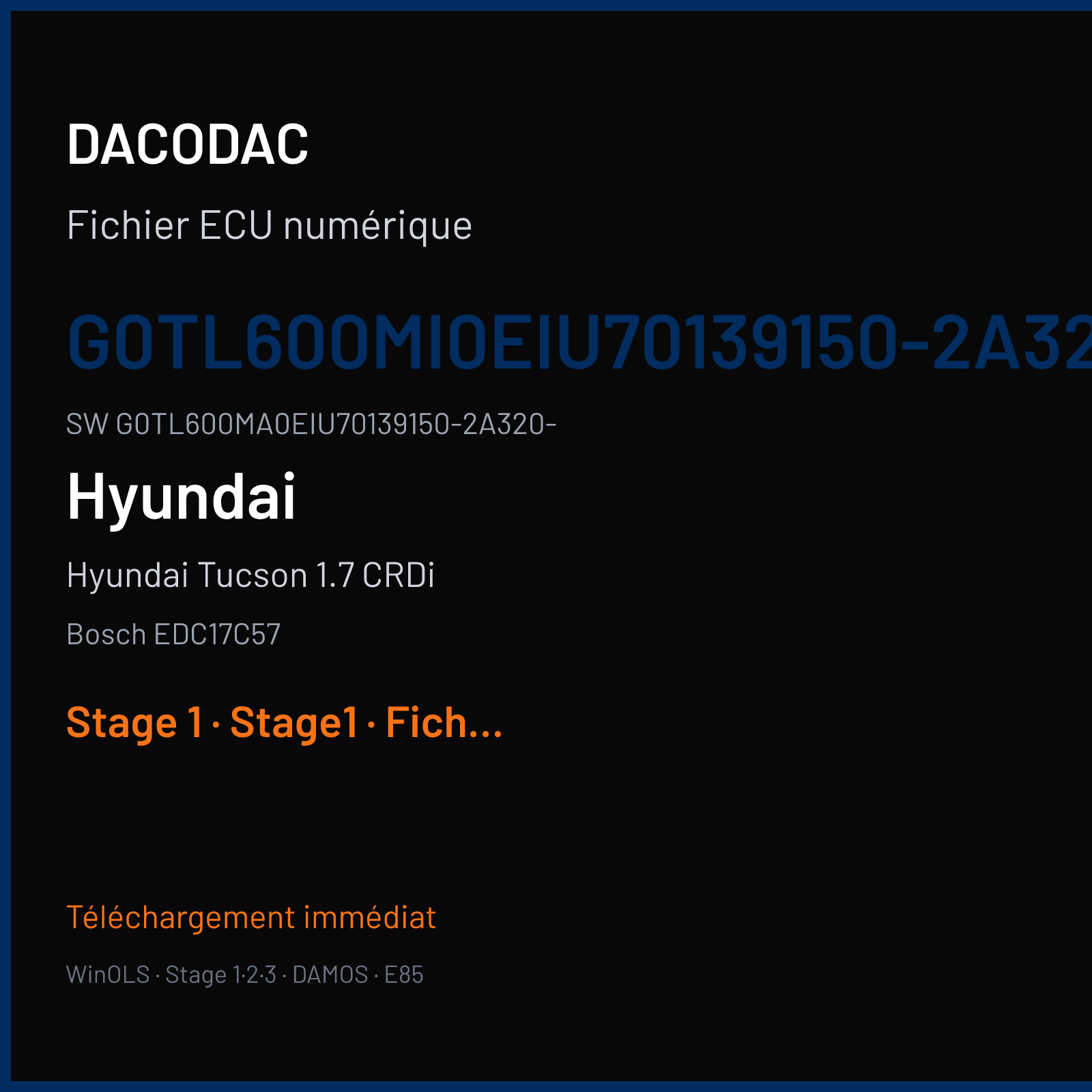 Hyundai Tucson 1.7 CRDi 116 ch (2016) — Bosch EDC17C57 — G0TL600MI0EIU70139150-2A320- · G0TL600MA0EIU70139150-2A320- · 10SW031025 1200G00I — Stage 1
