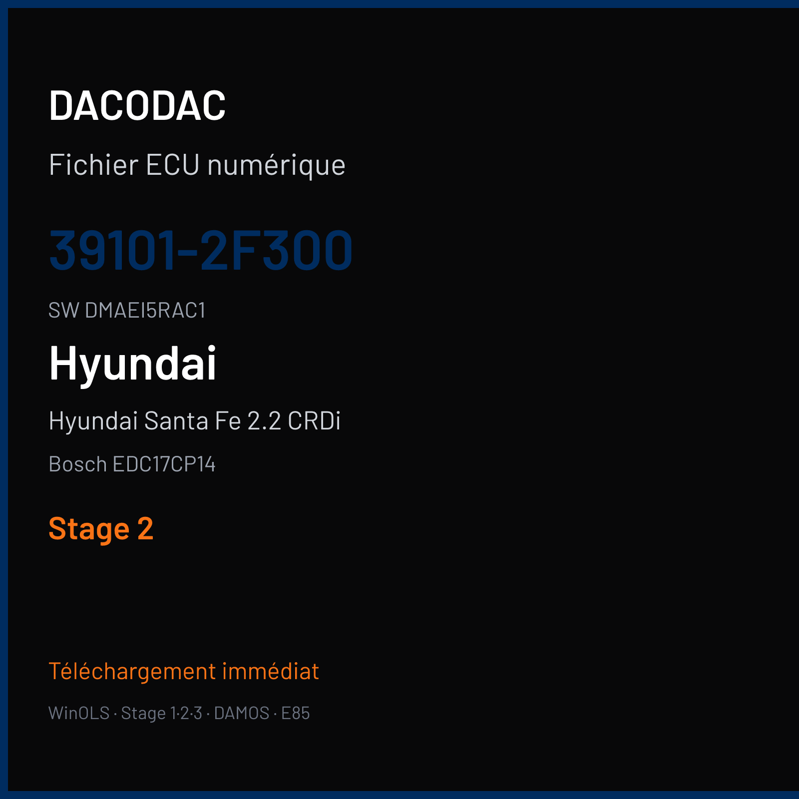 Hyundai Santa Fe 2.2 CRDi 197 ch (2012) — Bosch EDC17CP14 — 39101-2F300 · DMAEI5RAC1 · 528272 — Stage 2