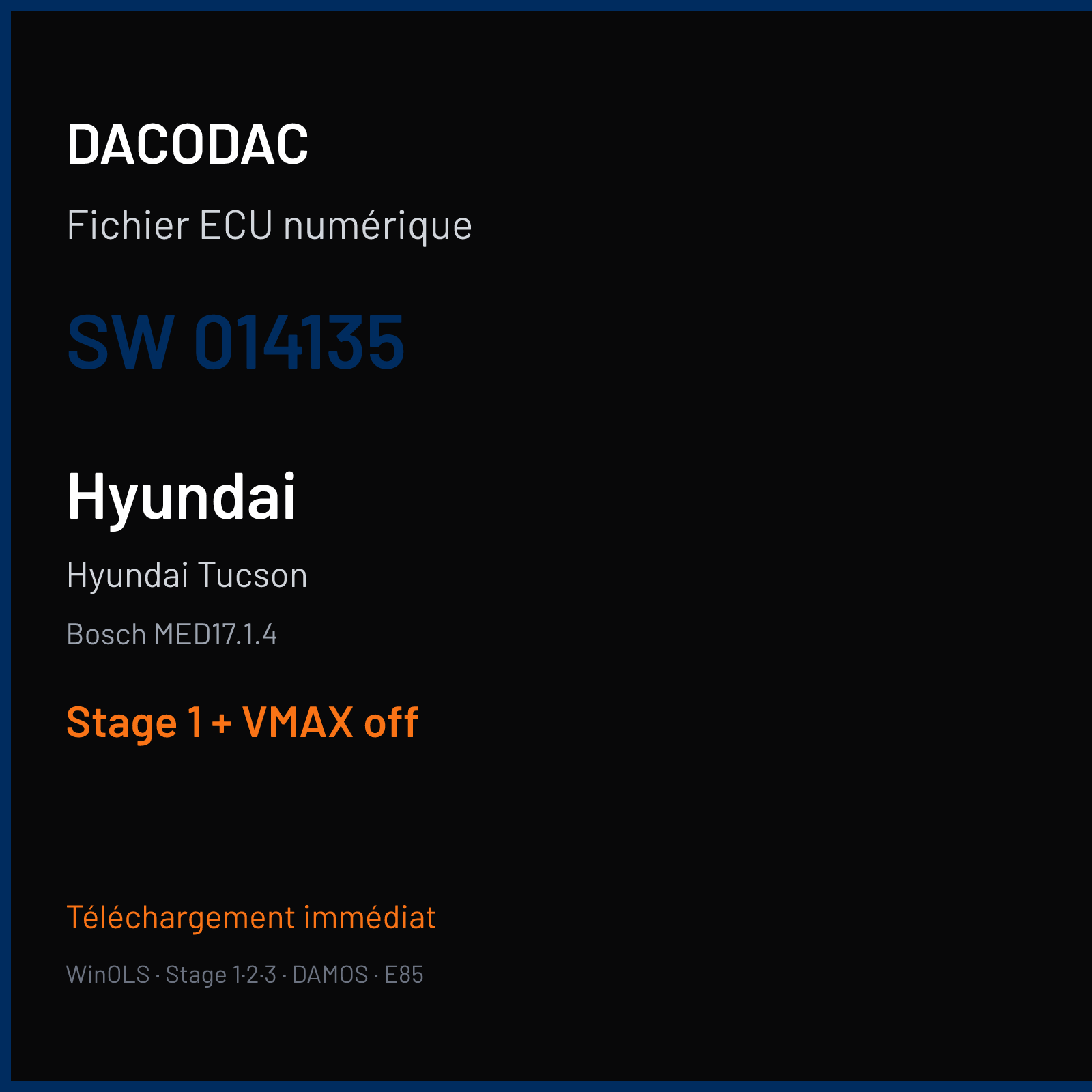 Hyundai Tucson — Bosch MED17.1.4 — 014135 — Stage 1 + VMAX off