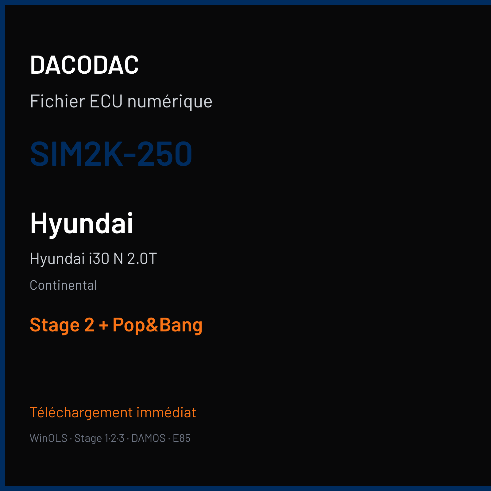 Hyundai i30 N 2.0T (2015) — Continental — SIM2K-250 — Stage 2 + Pop&Bang