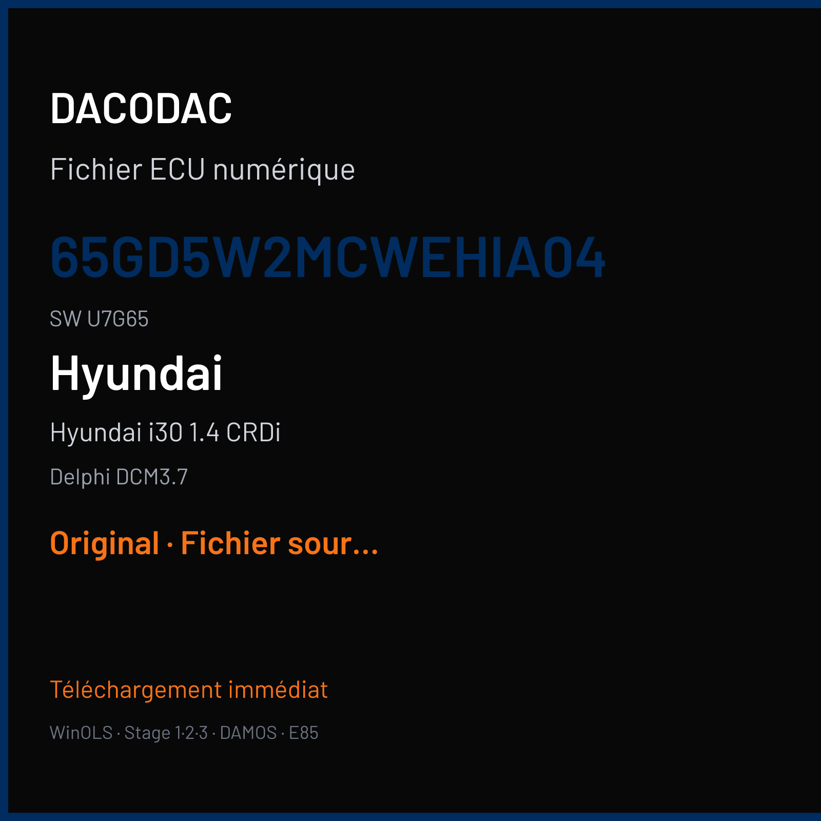 Hyundai i30 1.4 CRDi 90 ch (2012) — Delphi DCM3.7 — 65GD5W2MCWEHIA04 · U7G65 · GDAB03 D2 U7G65 GDAB03 D2 GD E5 LONG 26 — Original