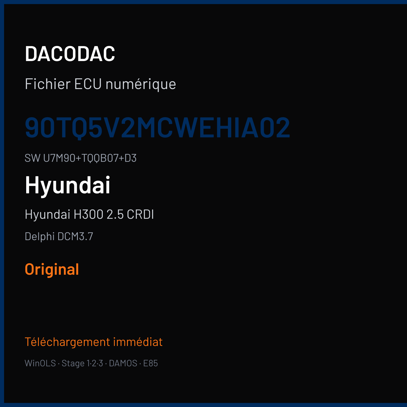 Hyundai H300 2.5 CRDI 136 ch (2014) — Delphi DCM3.7 — 90TQ5V2MCWEHIA02 · U7M90+TQQB07+D3 · TQVHEI5ACW02 — Original