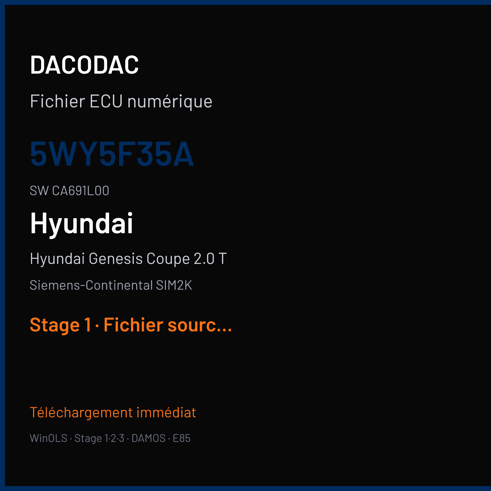 Hyundai Genesis Coupe 2.0 T 215 ch (2012) — Siemens-Continental SIM2K — 5WY5F35A · CA691L00 · 691F1EMS20000 — Stage 1