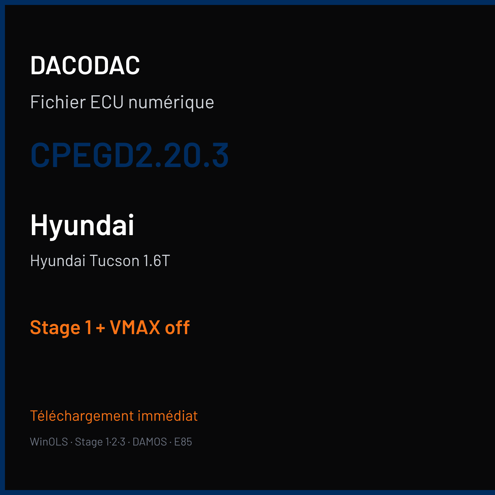Hyundai Tucson 1.6T (2019) — CPEGD2.20.3 — Stage 1 + VMAX off