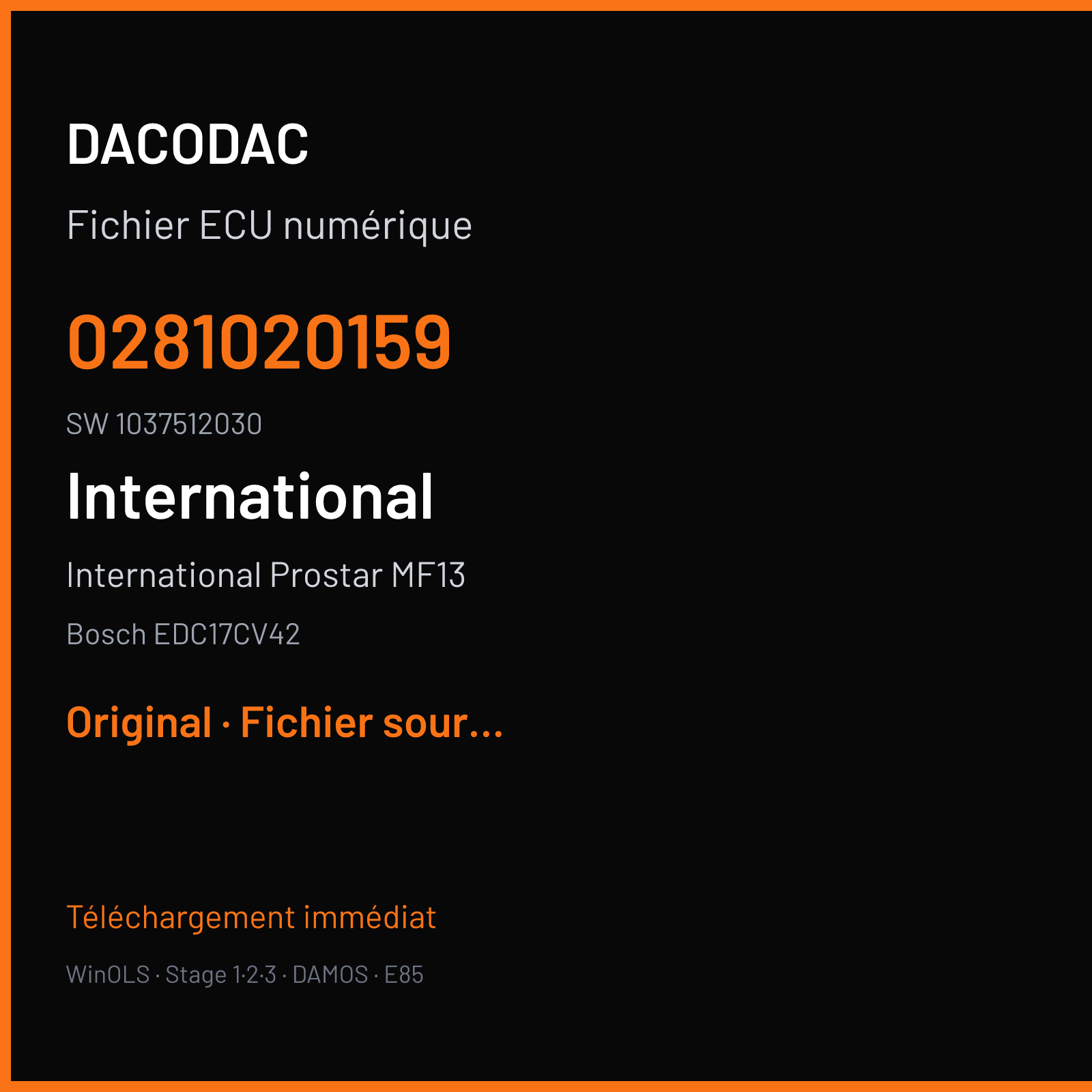 International Prostar MF13 (2014) — Bosch EDC17CV42 — 0281020159 · 1037512030 — Original