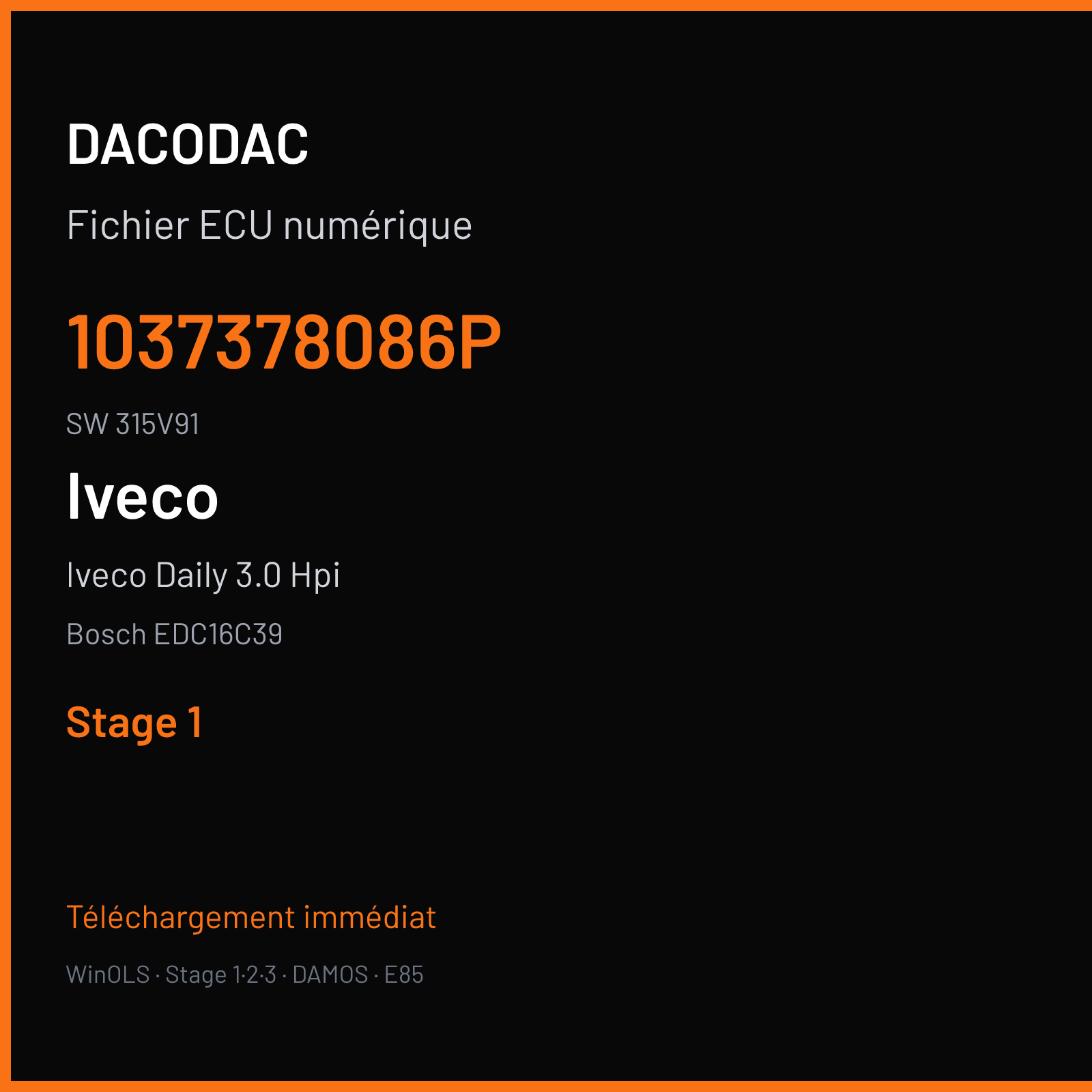 Iveco Daily 3.0 Hpi 146 ch — Bosch EDC16C39 — 1037378086P · 315V91 · 0281012193 378086 — Stage 1
