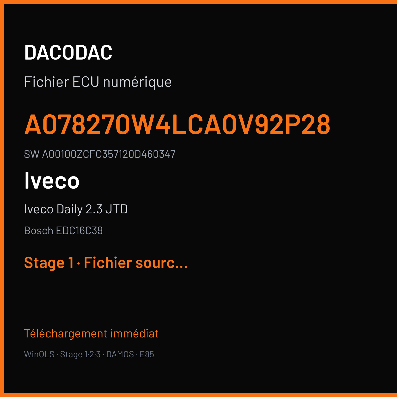 Iveco Daily 2.3 JTD 143 ch (2008) — Bosch EDC16C39 — A078270W4LCA0V92P28 · A00100ZCFC357120D460347 · 500314 — Stage 1