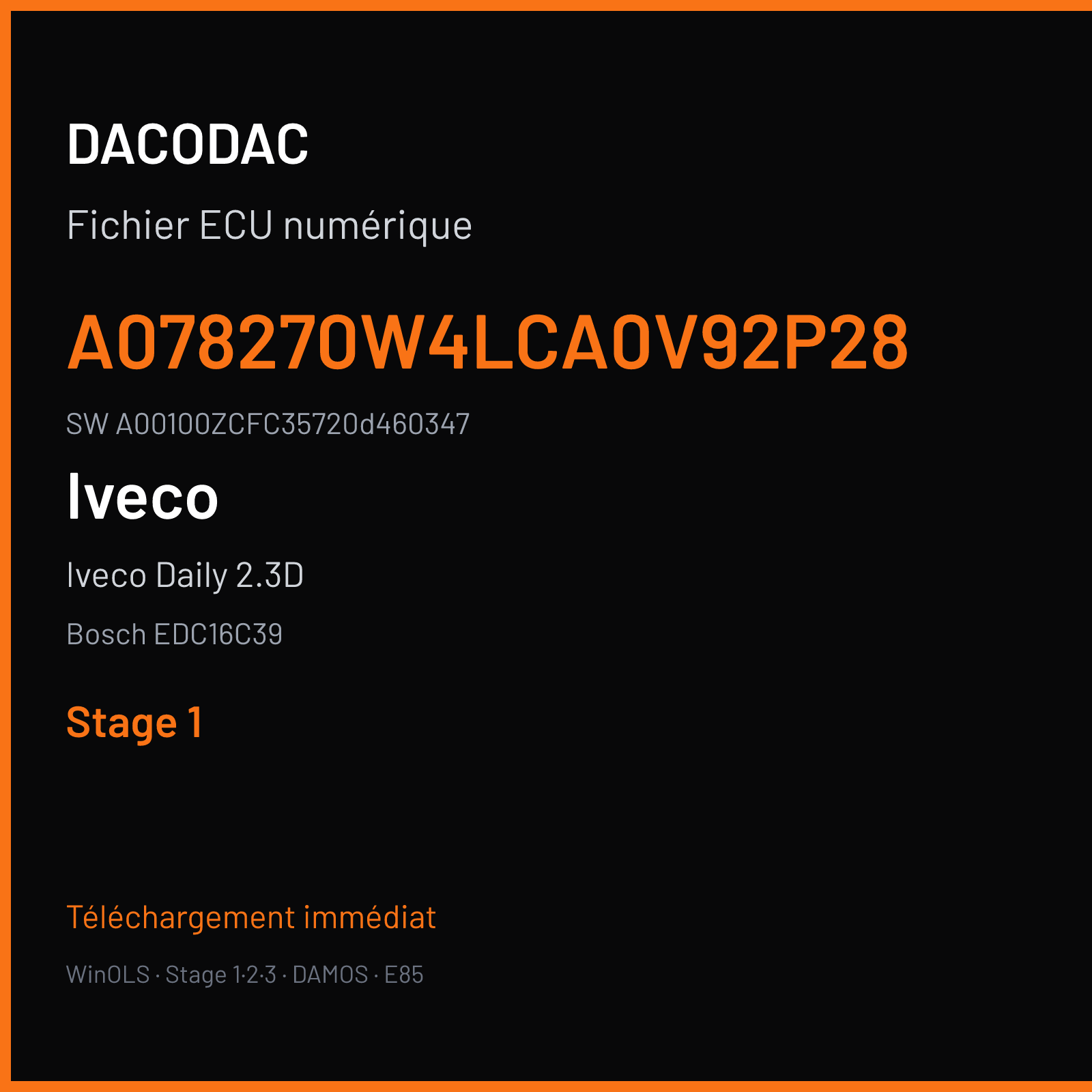 Iveco Daily 2.3D 143 ch (2008) — Bosch EDC16C39 — A078270W4LCA0V92P28 · A00100ZCFC35720d460347 · 500314 — Stage 1