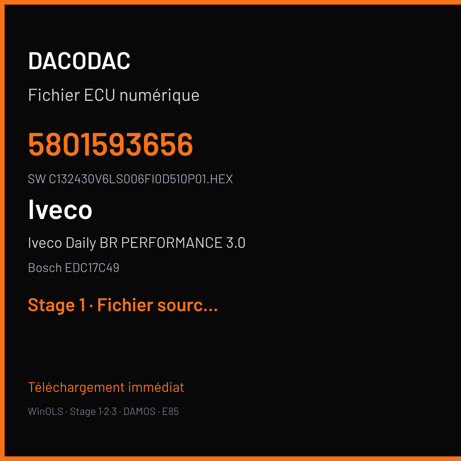 Iveco Daily BR PERFORMANCE 3.0 180 ch (2016) — Bosch EDC17C49 — 5801593656 · C132430V6LS006FI0D510P01.HEX · 513112 — Stage 1