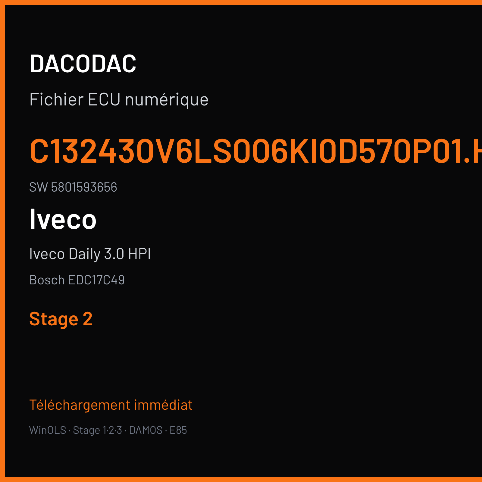 Iveco Daily 3.0 HPI 177 ch (2018) — Bosch EDC17C49 — C132430V6LS006KI0D570P01.HEX · 5801593656 · 513112 — Stage 2