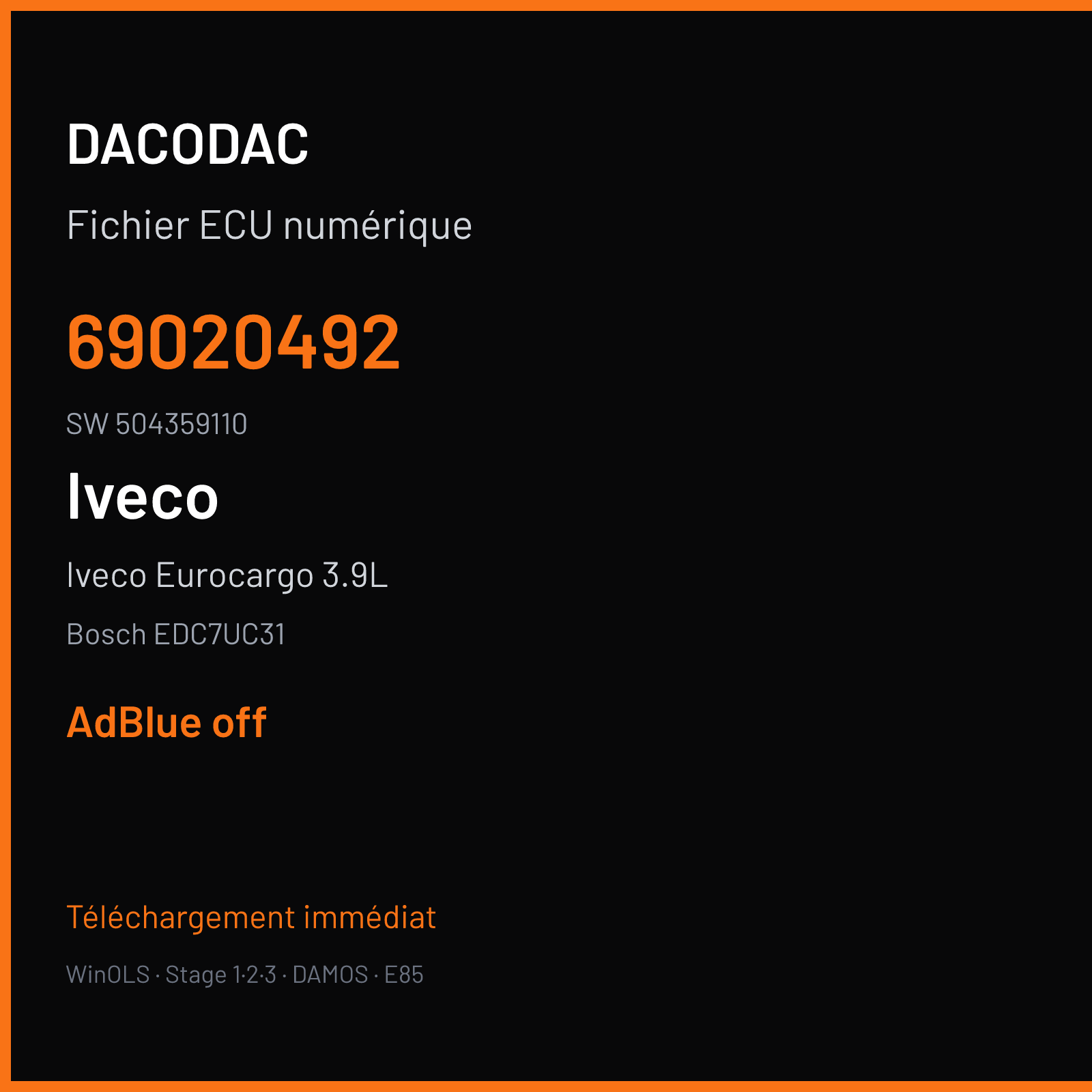 Iveco Eurocargo 3.9L 160 ch (2010) — Bosch EDC7UC31 — 69020492 · 504359110 · 380620 — ADBLUE off