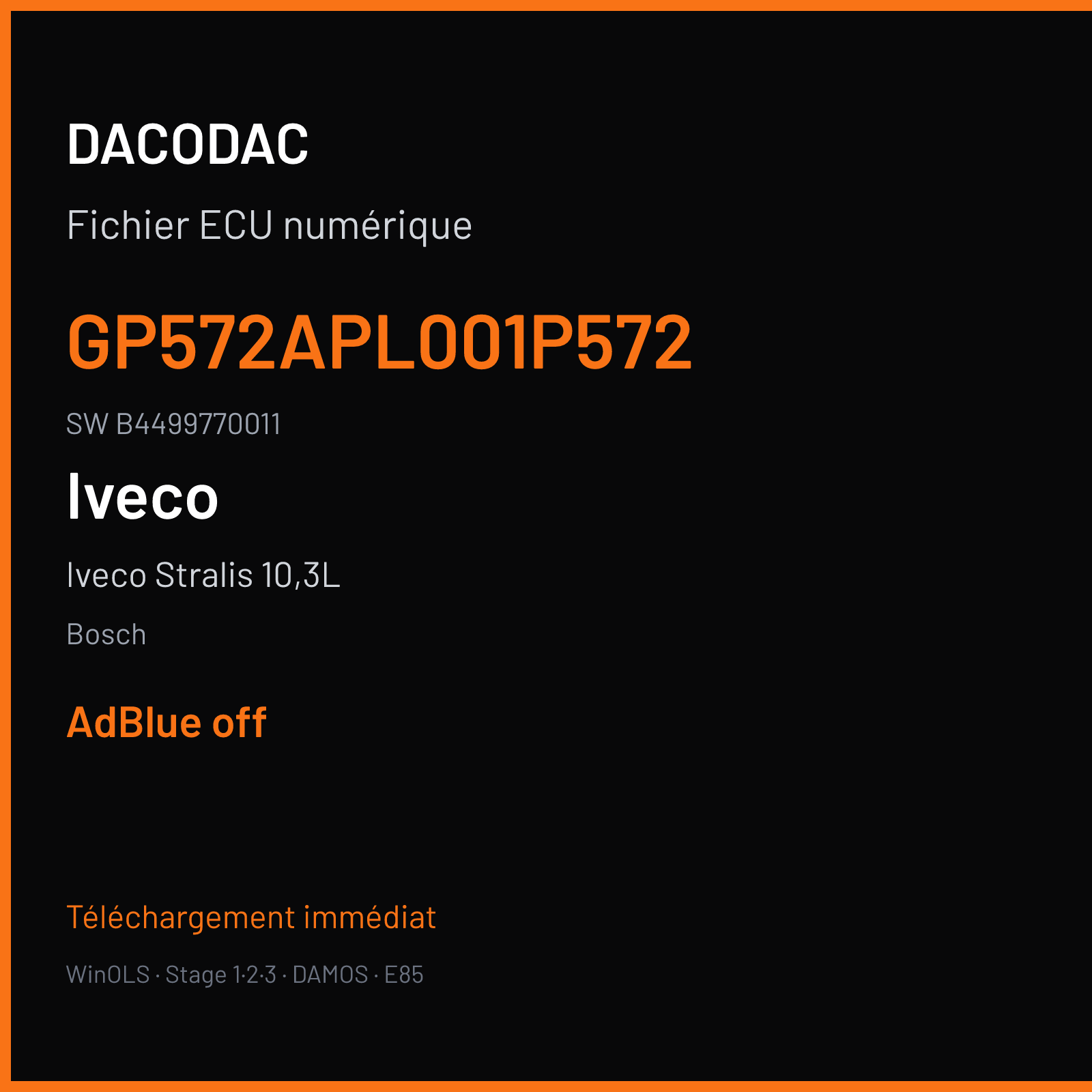 Iveco Stralis 10,3L 420 ch (2012) — Bosch — GP572APL001P572 · B4499770011 · 1037379230 DCU15 — ADBLUE off