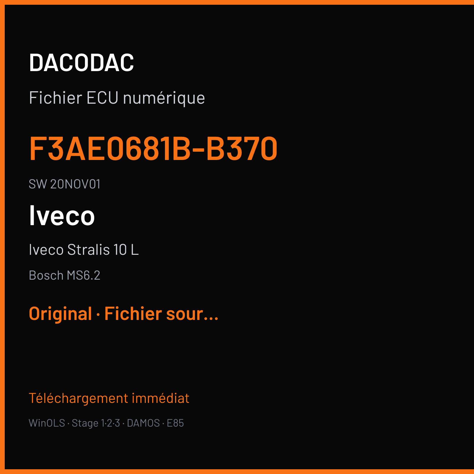 Iveco Stralis 10 L (2005) — Bosch MS6.2 — F3AE0681B-B370 · 20NOV01 — Original