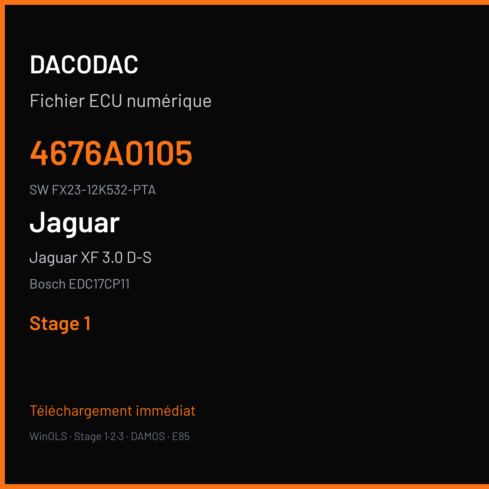 Jaguar XF 3.0 D-S 275 ch (2014) — Bosch EDC17CP11 — 4676A0105 · FX23-12K532-PTA · 534760 — Stage 1