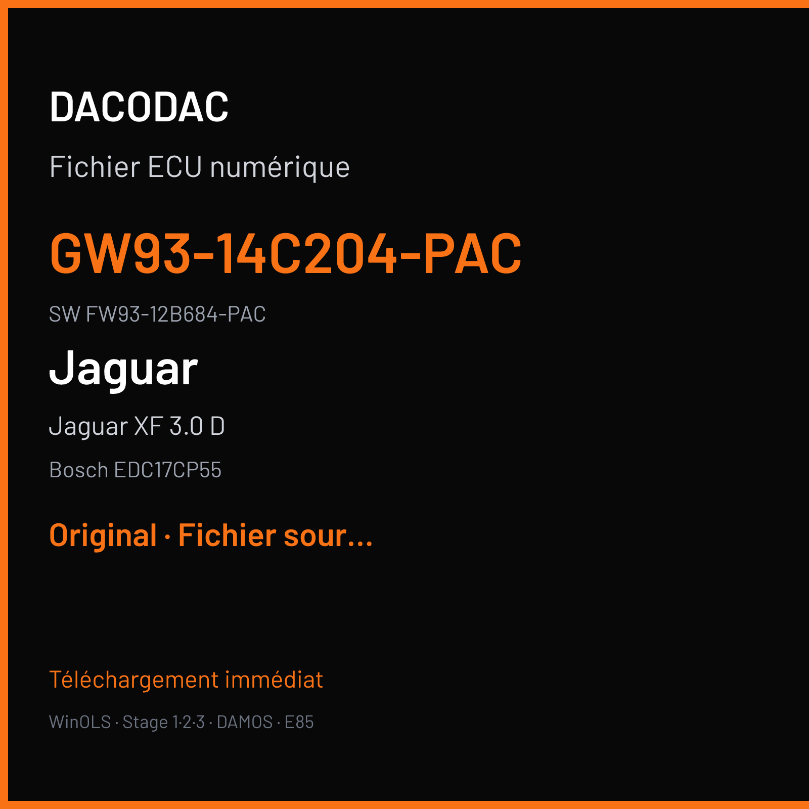 Jaguar XF 3.0 D 296 ch — Bosch EDC17CP55 — GW93-14C204-PAC · FW93-12B684-PAC · 009025 — Original