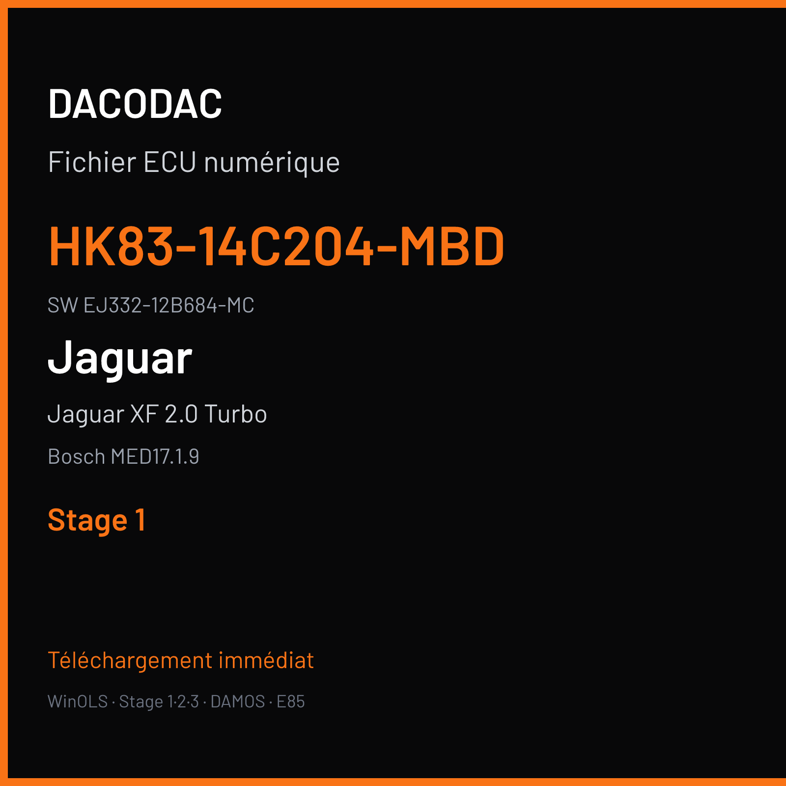 Jaguar XF 2.0 Turbo 241 ch (2016) — Bosch MED17.1.9 — HK83-14C204-MBD · EJ332-12B684-MC · 007282 — Stage 1