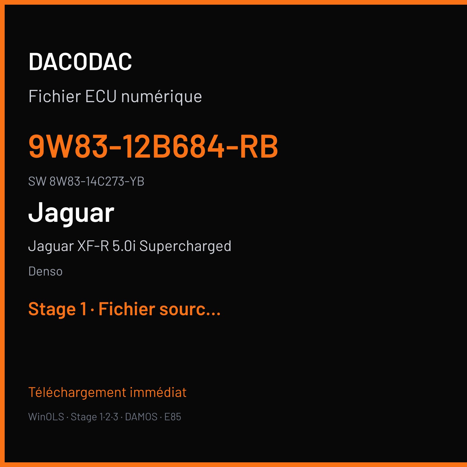 Jaguar XF-R 5.0i Supercharged 510 ch (2011) — Denso — 9W83-12B684-RB · 8W83-14C273-YB · 9X23-14C204-RTD — Stage 1
