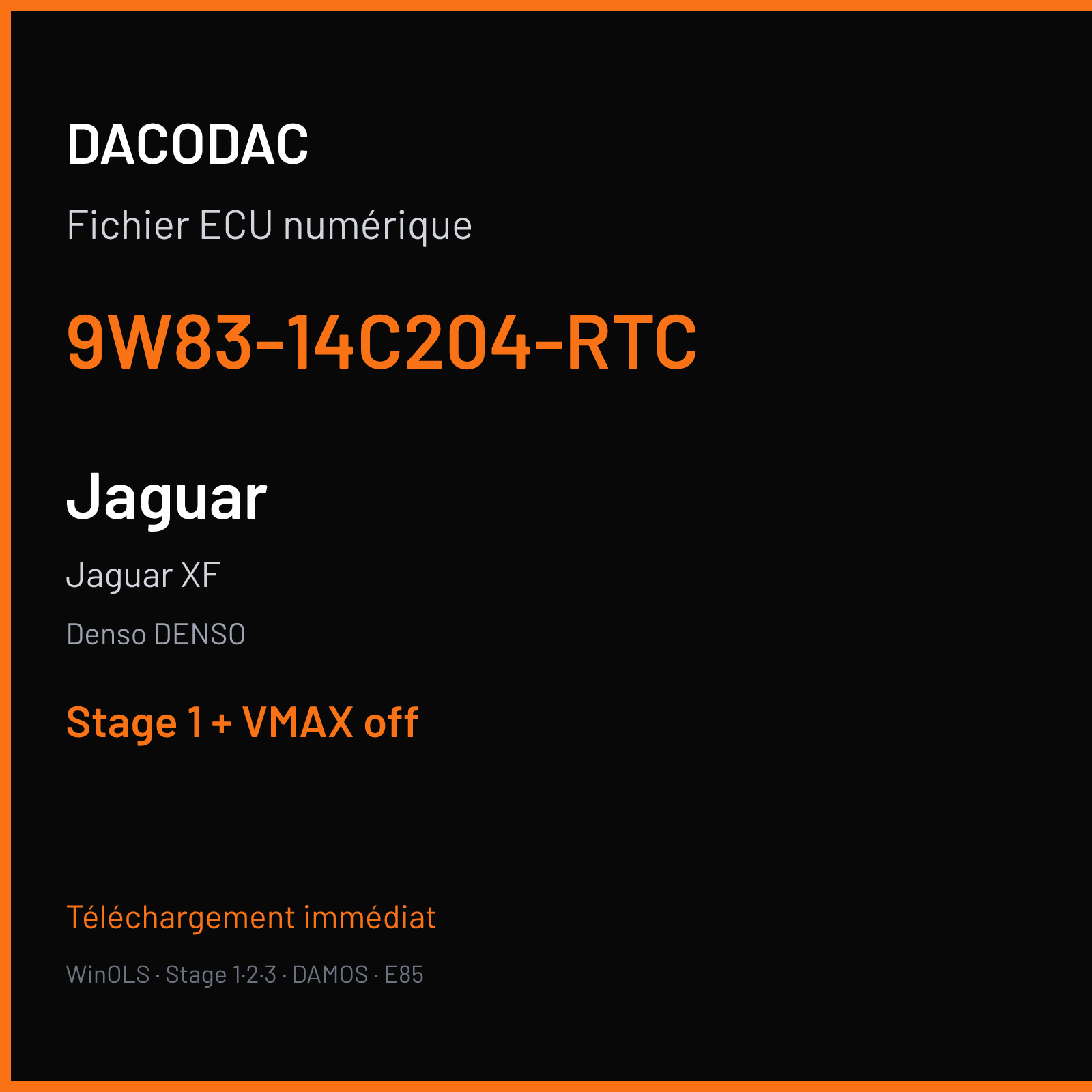 Jaguar XF (2009) — Denso DENSO — 9W83-14C204-RTC — Stage 1 + VMAX off