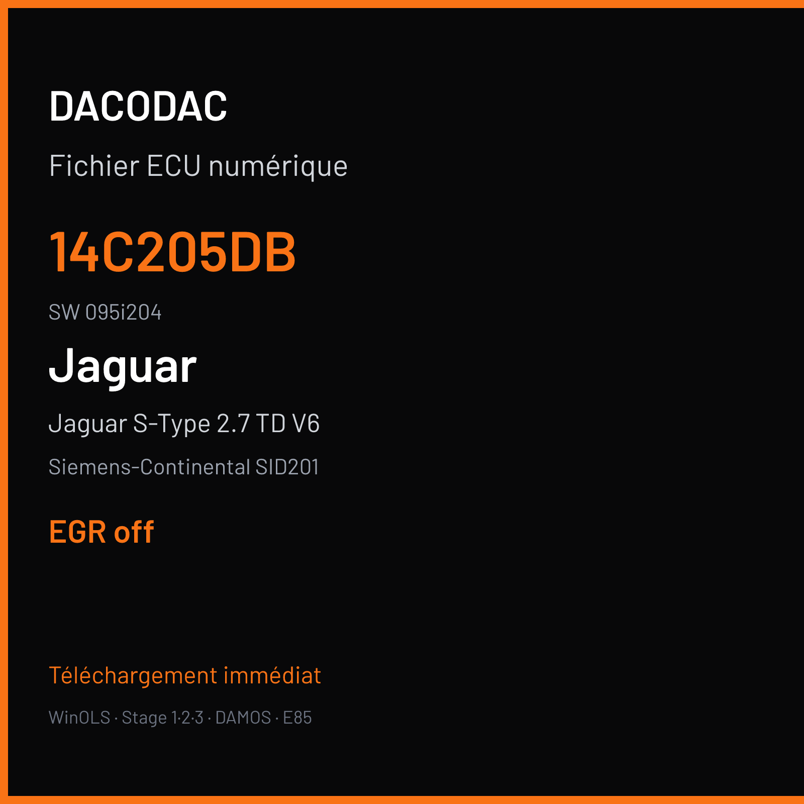 Jaguar S-Type 2.7 TD V6 207 ch (2006) — Siemens-Continental SID201 — 14C205DB · 095i204 · 4R8Q-12A650-ED XP07195000000 — EGR off