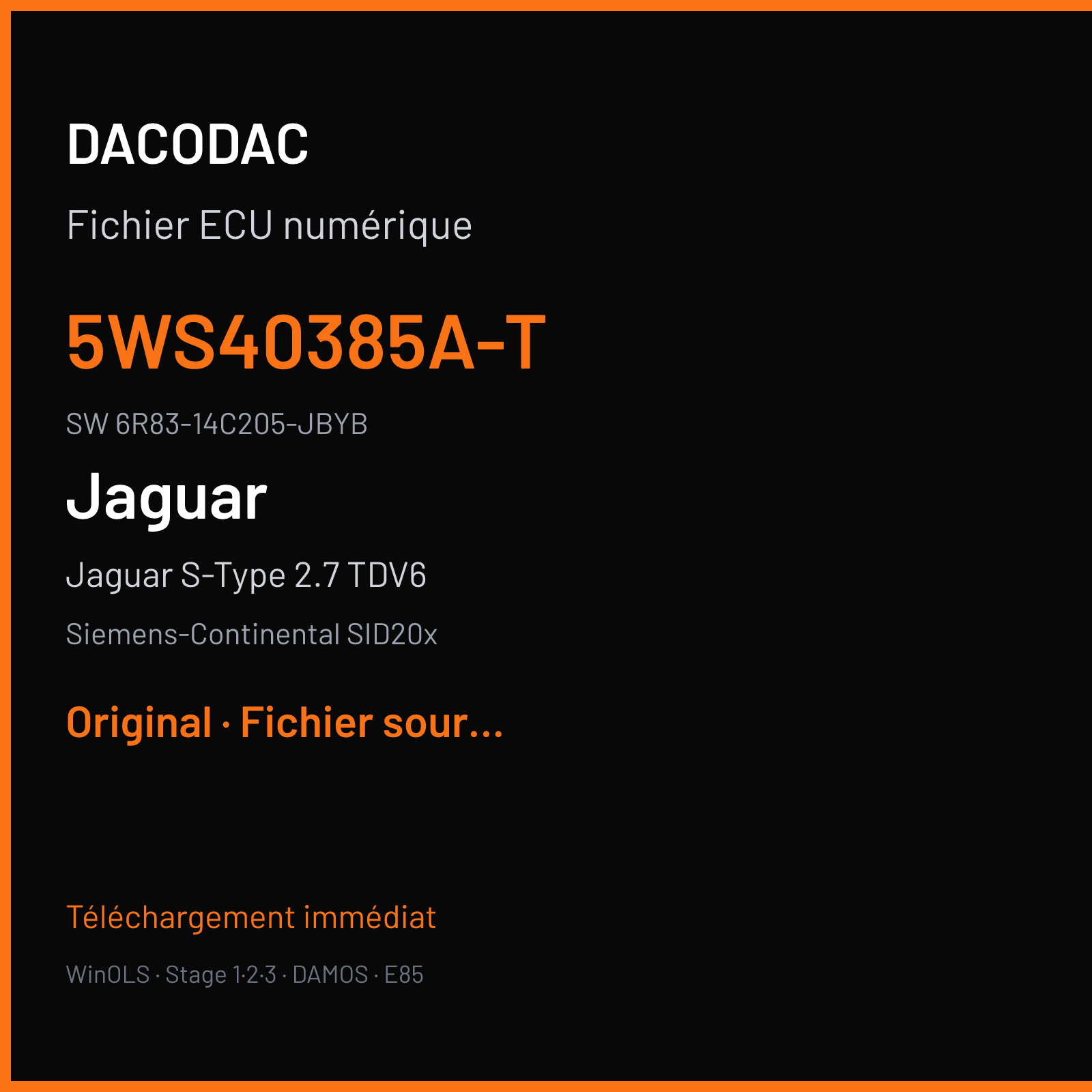 Jaguar S-Type 2.7 TDV6 207 ch (2007) — Siemens-Continental SID20x — 5WS40385A-T · 6R83-14C205-JBYB · XP13172000000 — Original