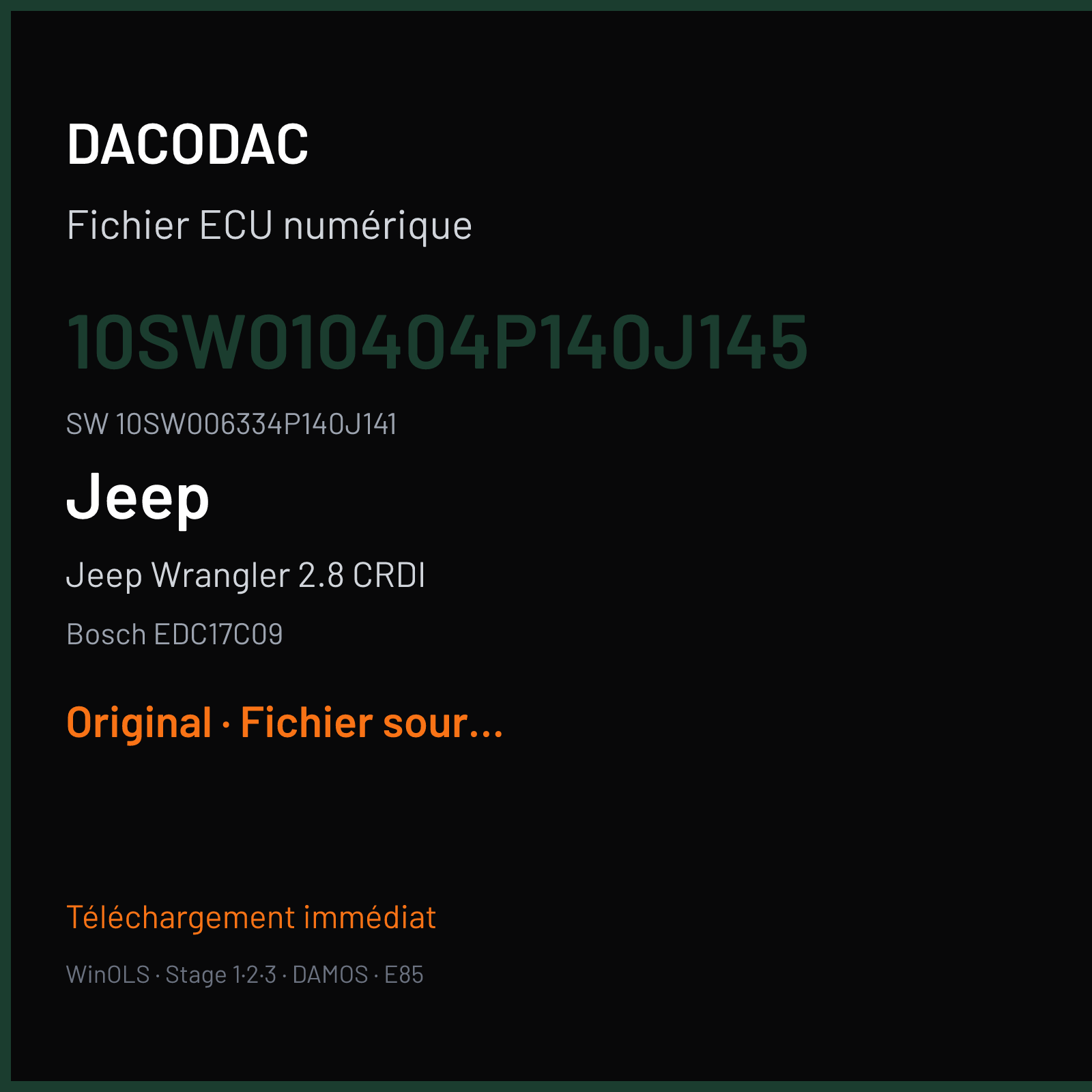 Jeep Wrangler 2.8 CRDI 200 ch (2017) — Bosch EDC17C09 — 10SW010404P140J145 · 10SW006334P140J141 · 012381 — Original