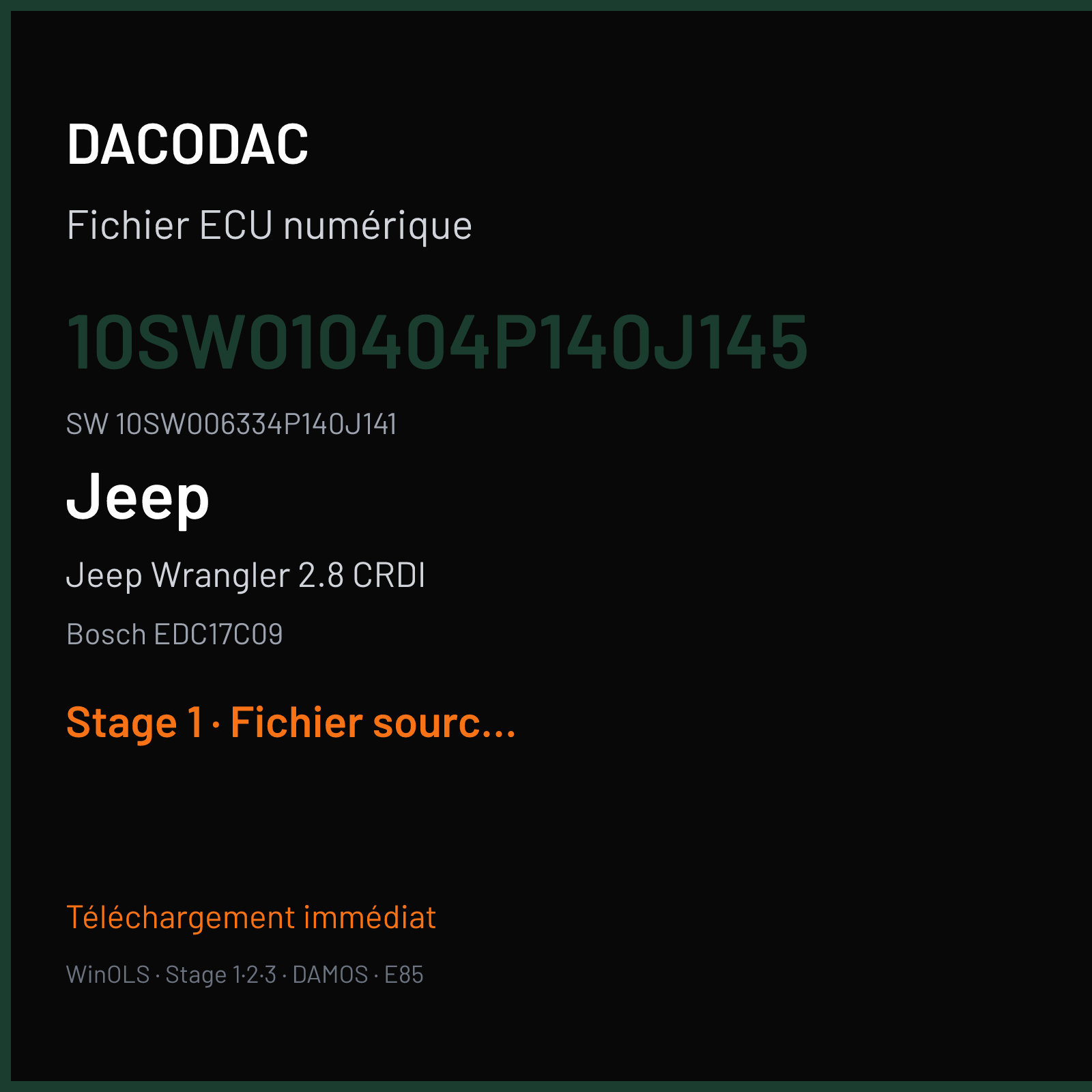 Jeep Wrangler 2.8 CRDI 200 ch (2017) — Bosch EDC17C09 — 10SW010404P140J145 · 10SW006334P140J141 · 012381 — Stage 1