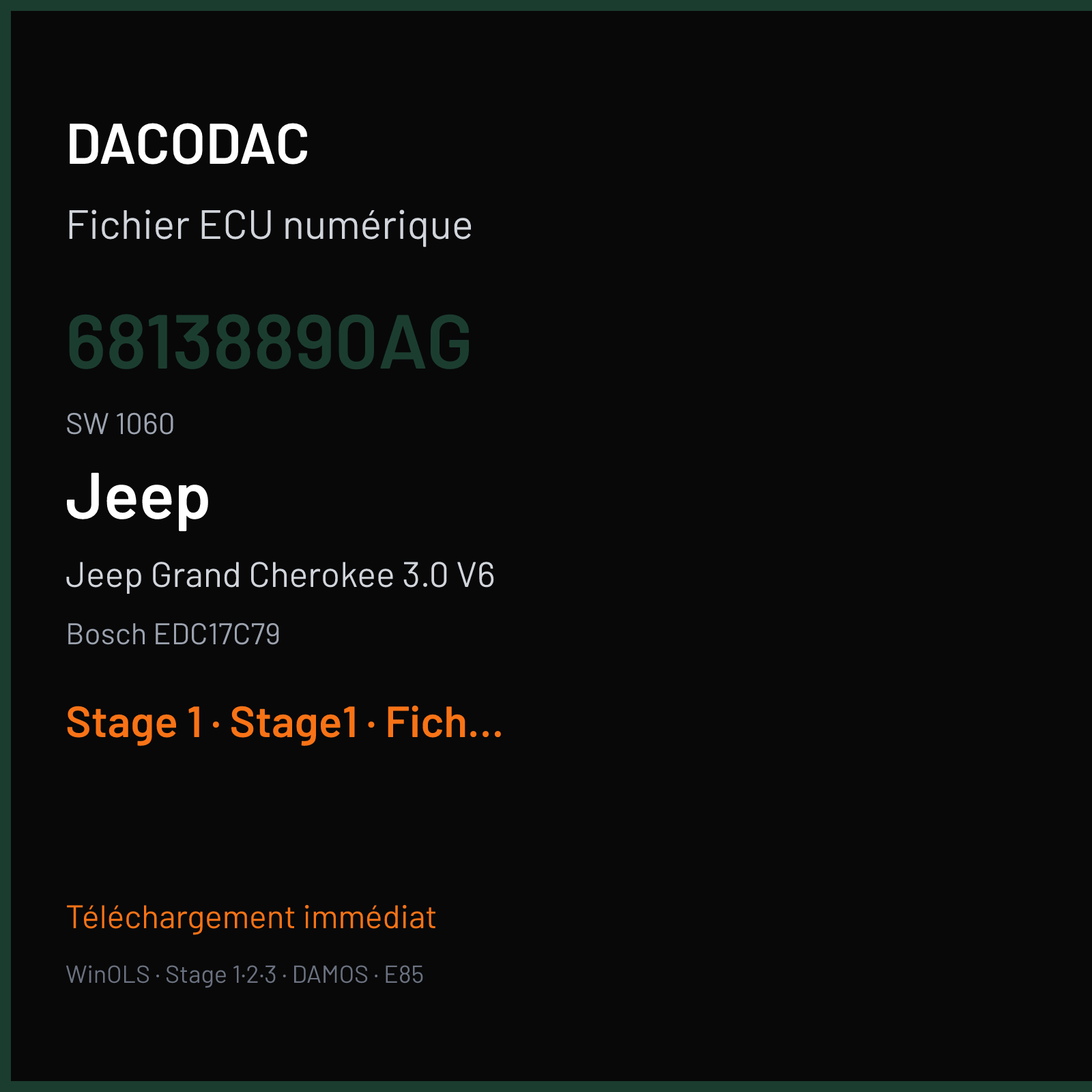 Jeep Grand Cherokee 3.0 V6 250 ch (2014) — Bosch EDC17C79 — 68138890AG · 1060 · EDC17C79 N087 1 1037534569 N0871000 — Stage 1