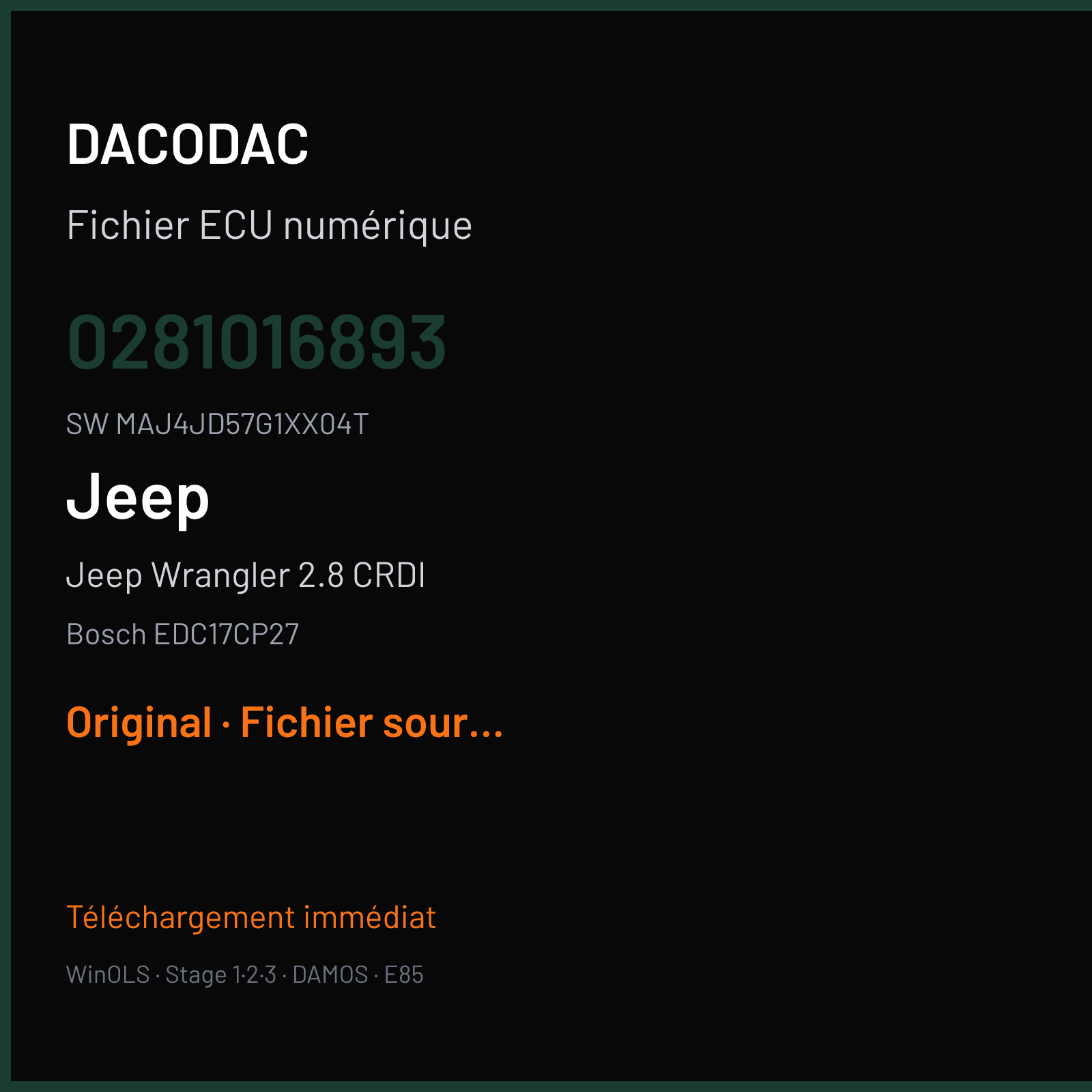 Jeep Wrangler 2.8 CRDI 200 ch (2015) — Bosch EDC17CP27 — 0281016893 · MAJ4JD57G1XX04T · 541307 — Original