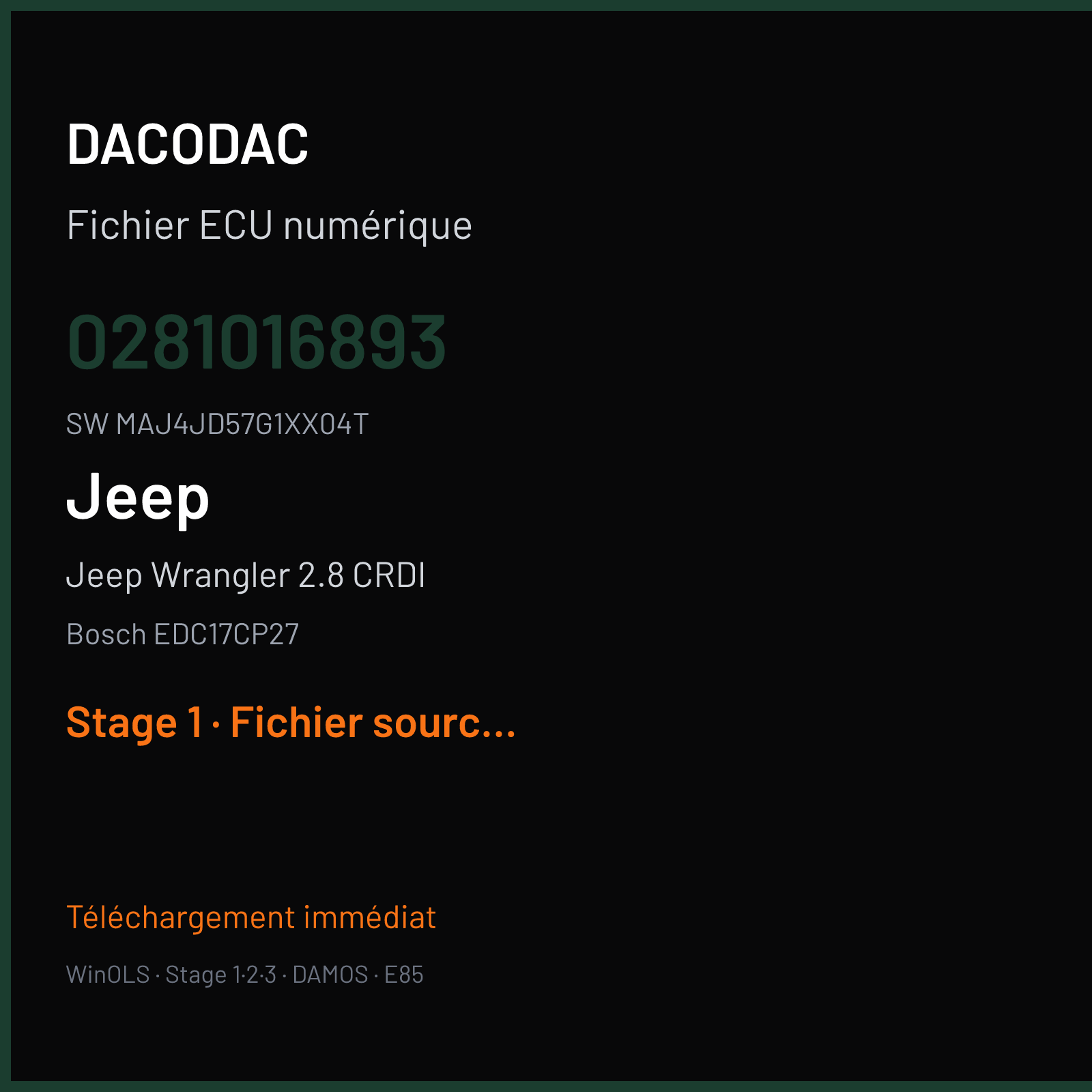 Jeep Wrangler 2.8 CRDI 200 ch (2015) — Bosch EDC17CP27 — 0281016893 · MAJ4JD57G1XX04T · 541307 — Stage 1