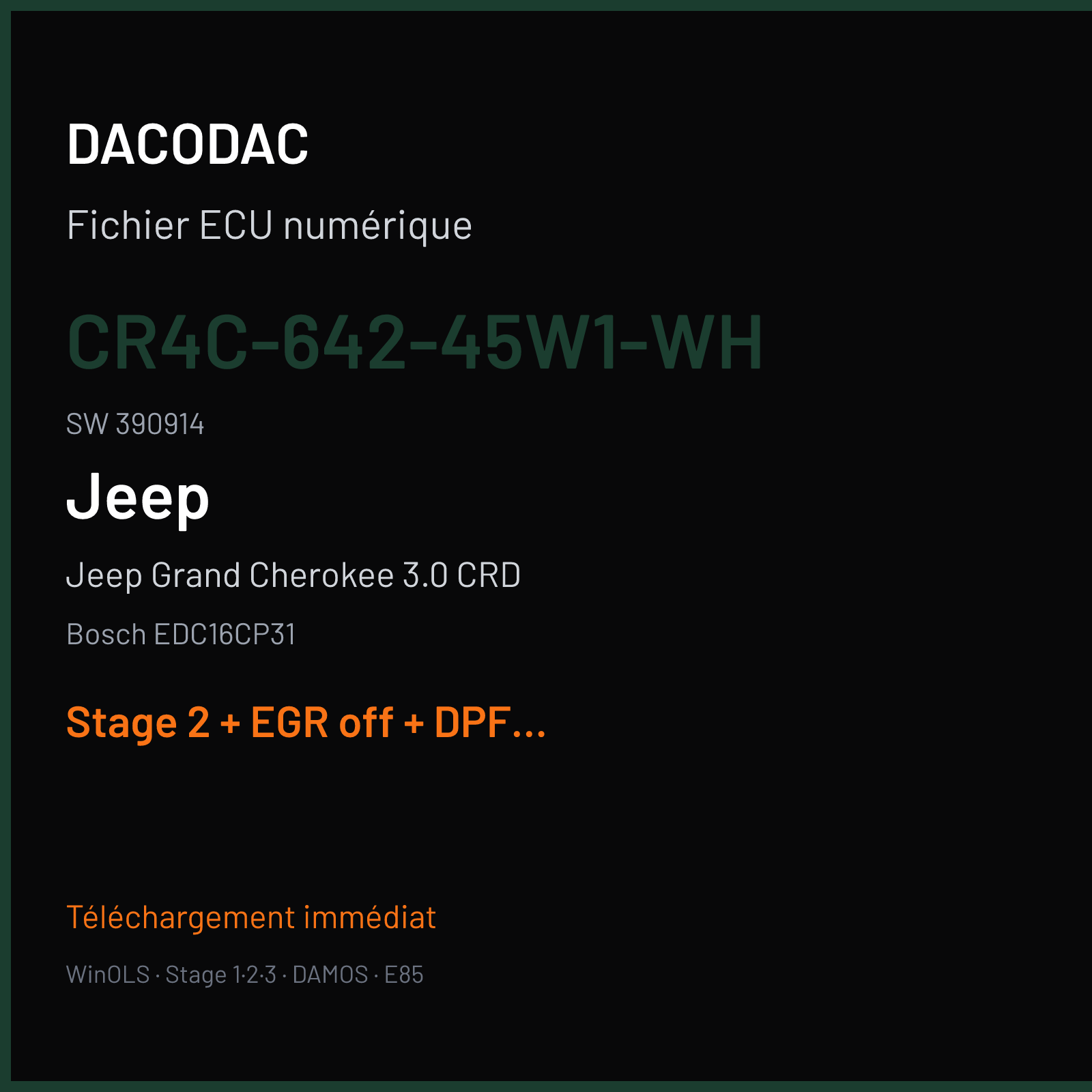 Jeep Grand Cherokee 3.0 CRD (2010) — Bosch EDC16CP31 — CR4C-642-45W1-WH · 390914 — Stage 2 + EGR off + DPF off + VMAX off